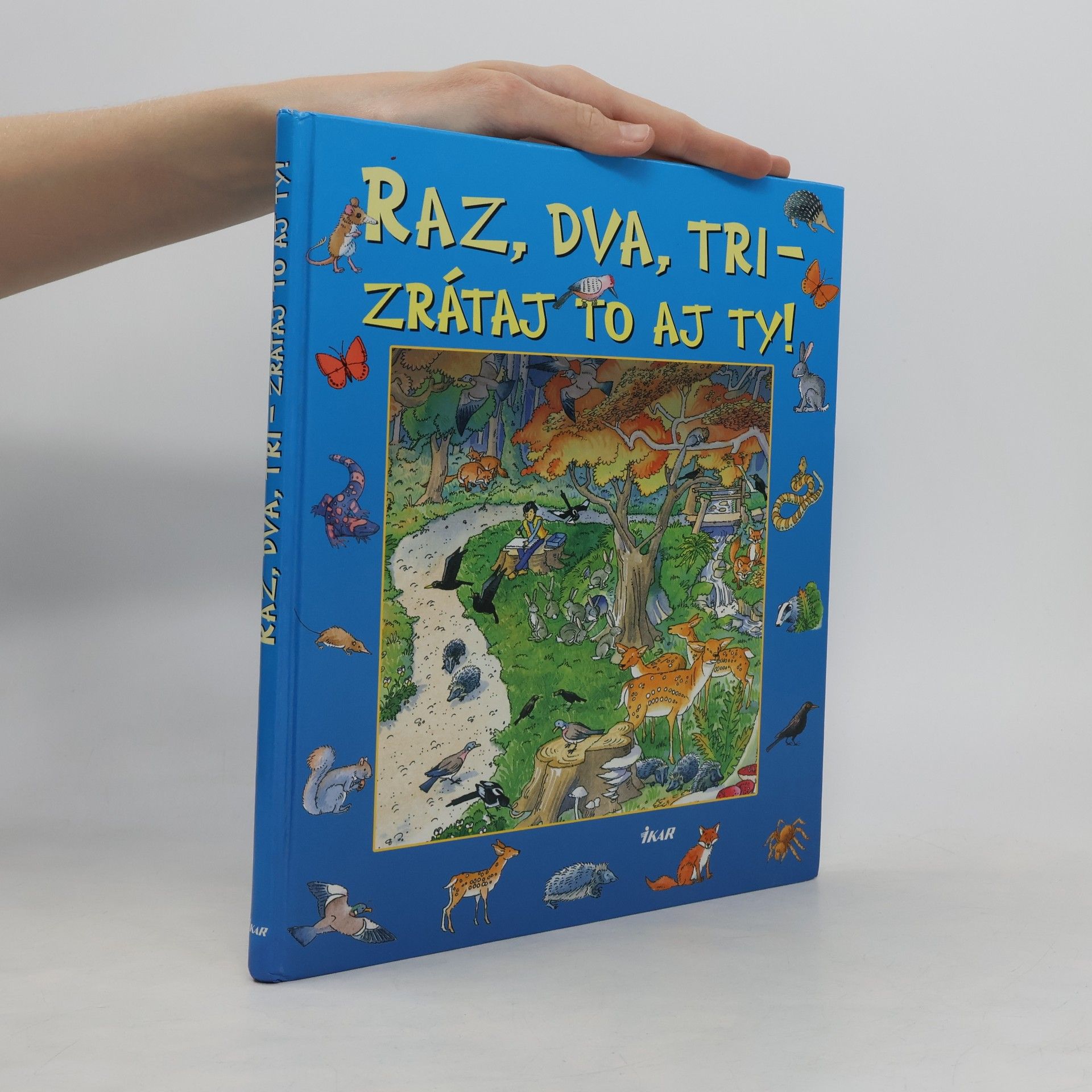 Kolektiv autorů Raz, dva, tri - ztrátaj to aj ty!