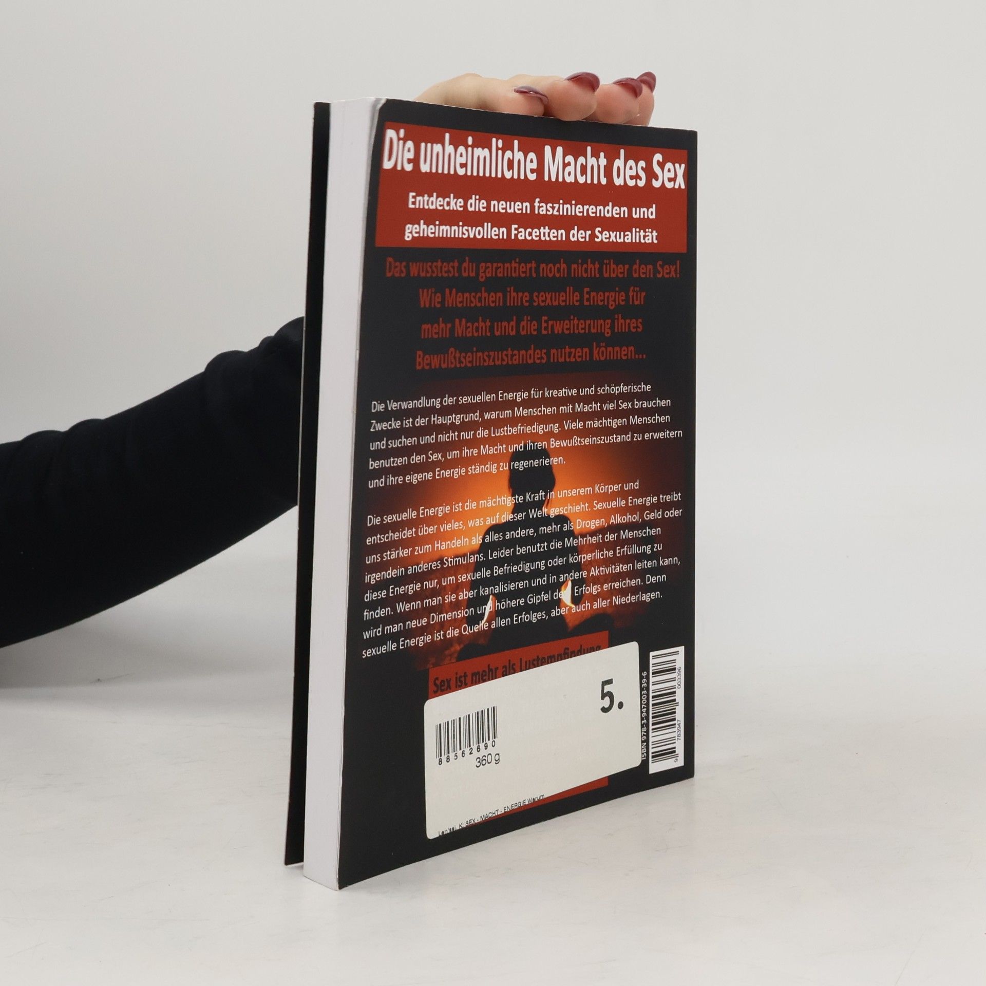 K. T. N. Len ssi Sex - Macht - Energie warum mächtige Männer und Frauen eine hyperaktive Libido haben!