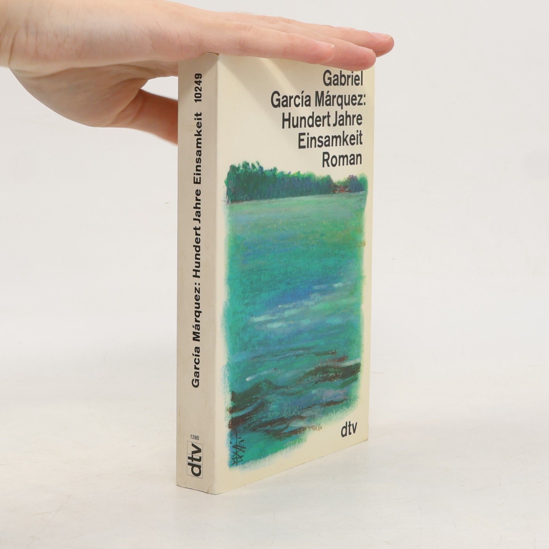 Gabriel García Márquez Hundert Jahre Einsamkeit