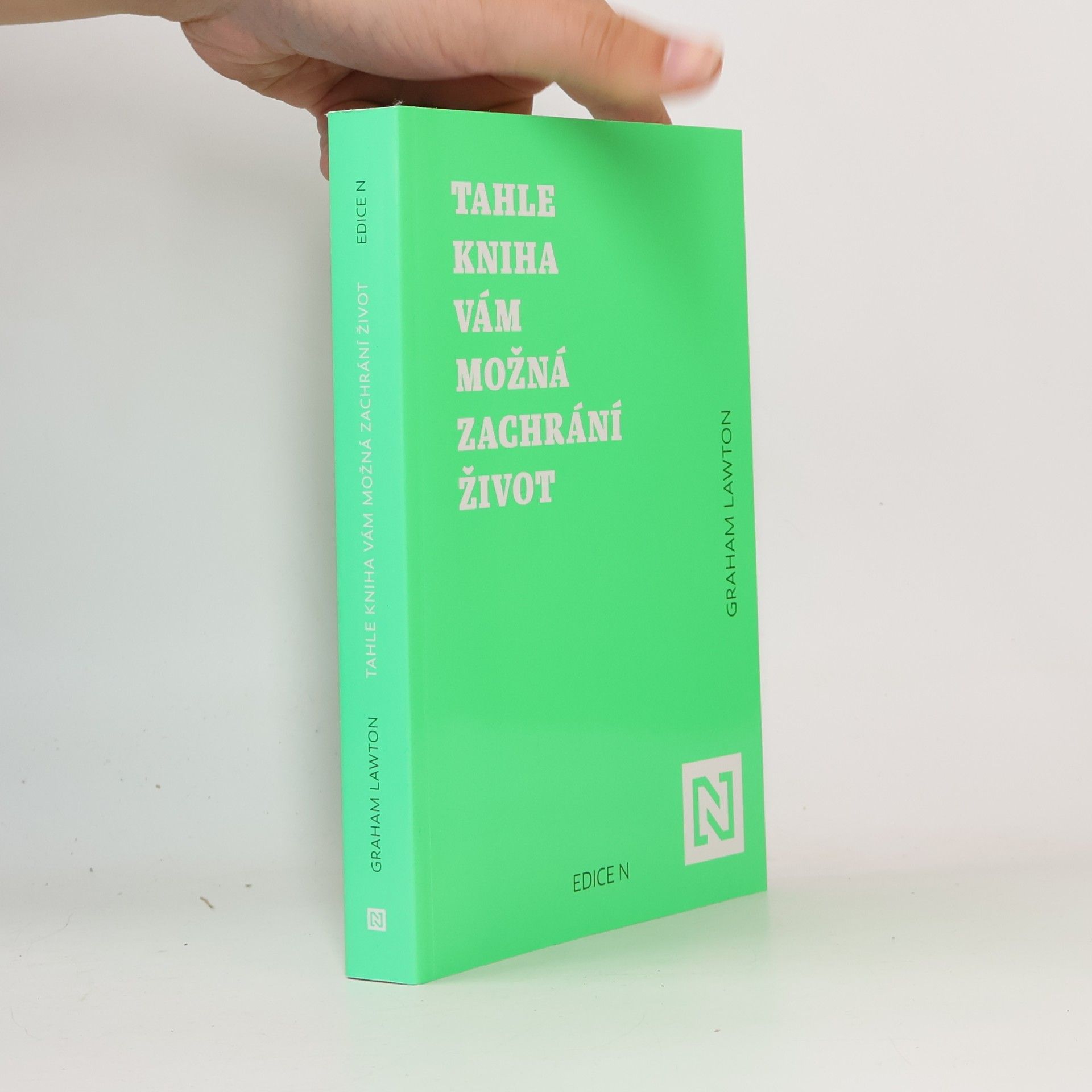 Graham Lawton Tahle kniha vám možná zachrání život