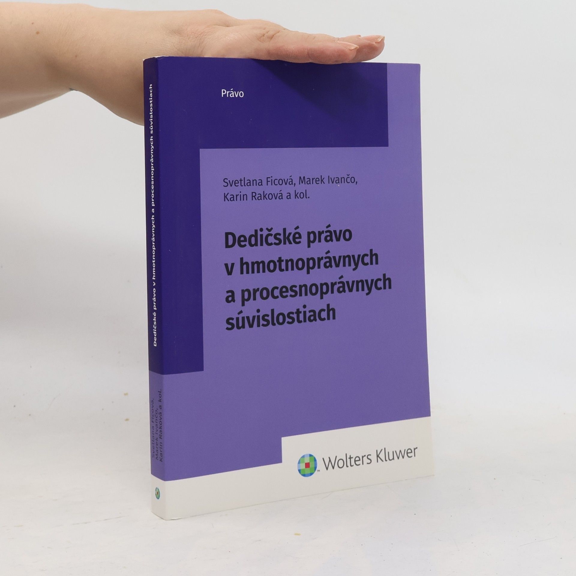 Dedičské právo v hmotnoprávnych a procesnoprávnych súvislostiach