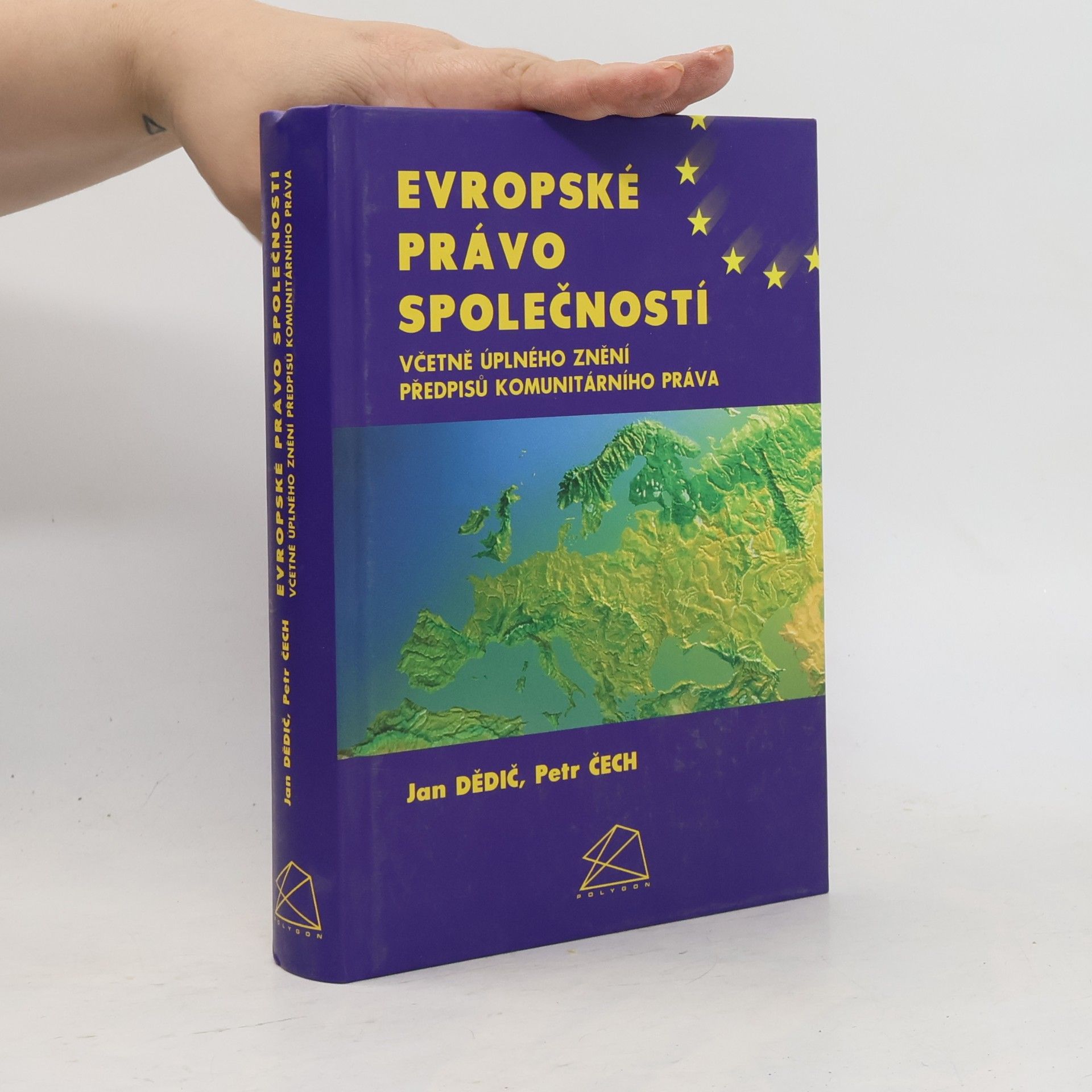 Evropské právo společností včetně úplného znění předpisů komunitárního práva