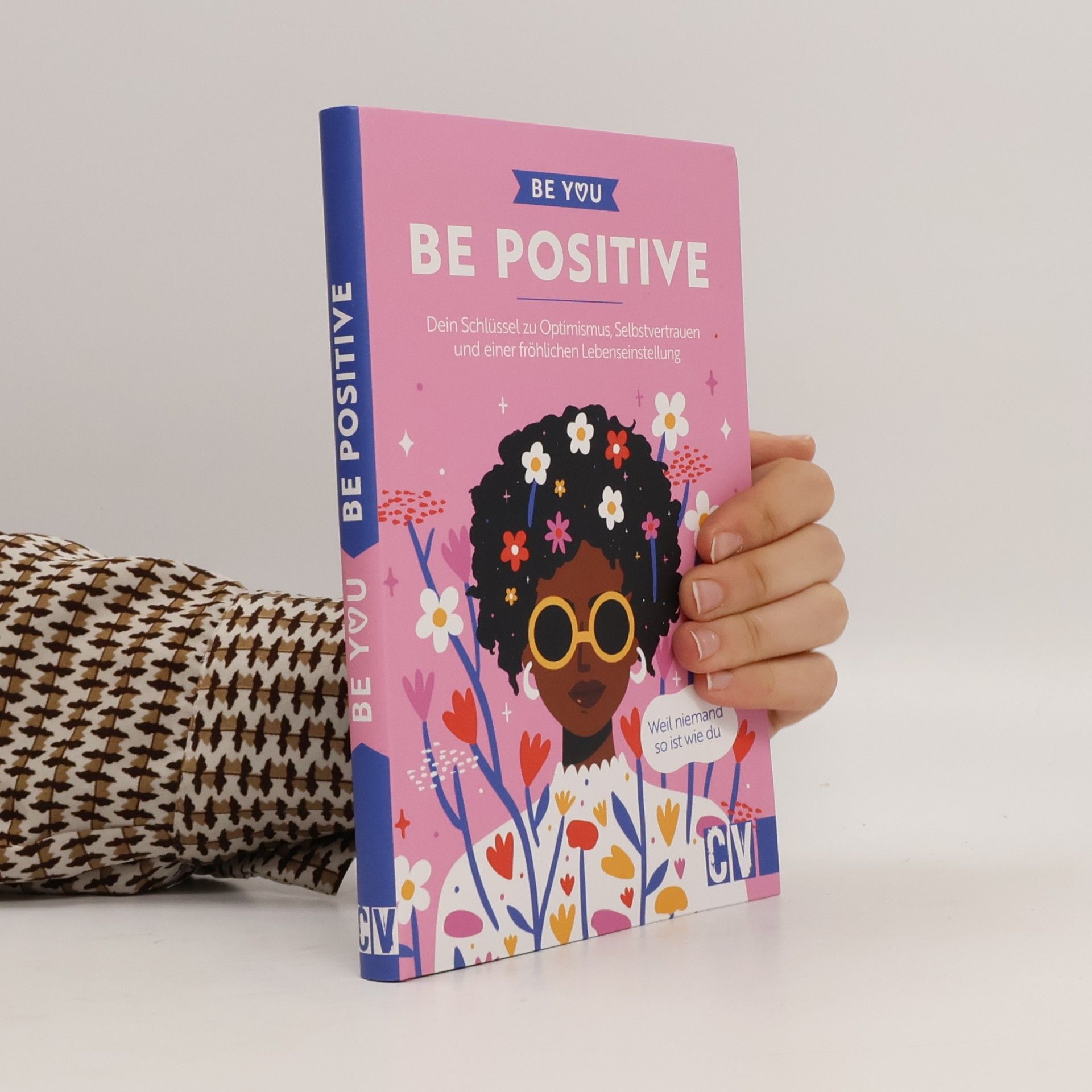 Karen Lühning Be You – Be Positive