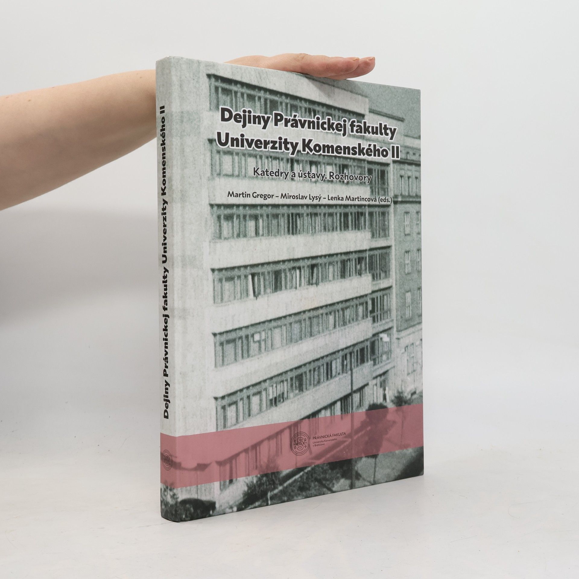 Dejiny Právnickej fakulty Univerzity Komenského. II, Katedry a ústavy, rozhovory