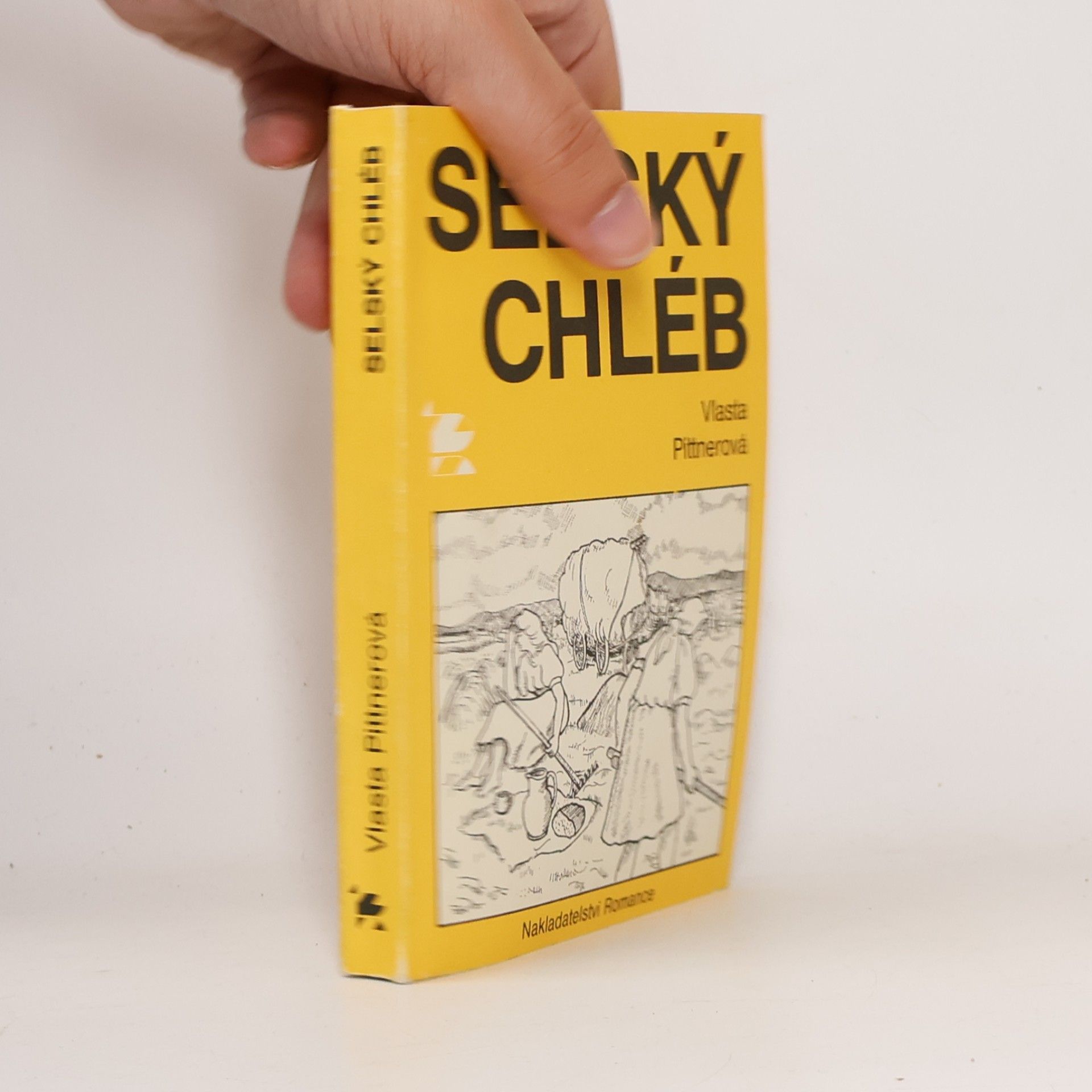 Vlasta Pittnerová Selský chléb : Povídky