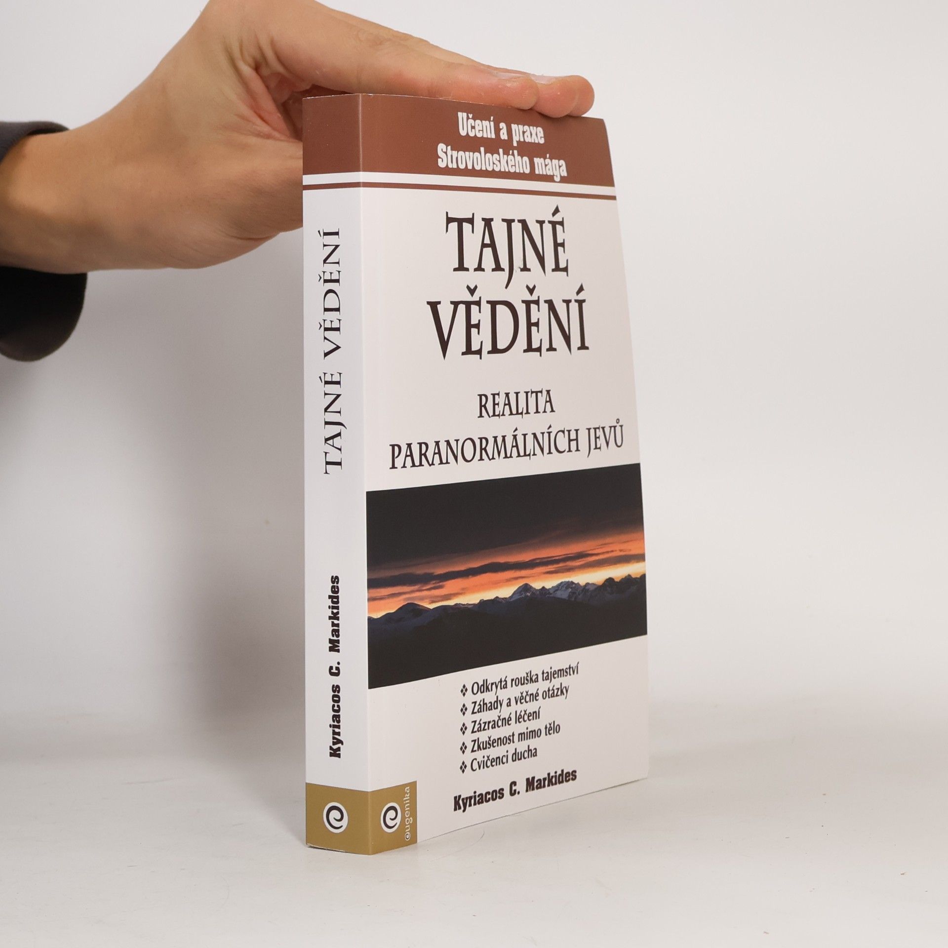 Kyriacos C. Markides Tajné Vědění