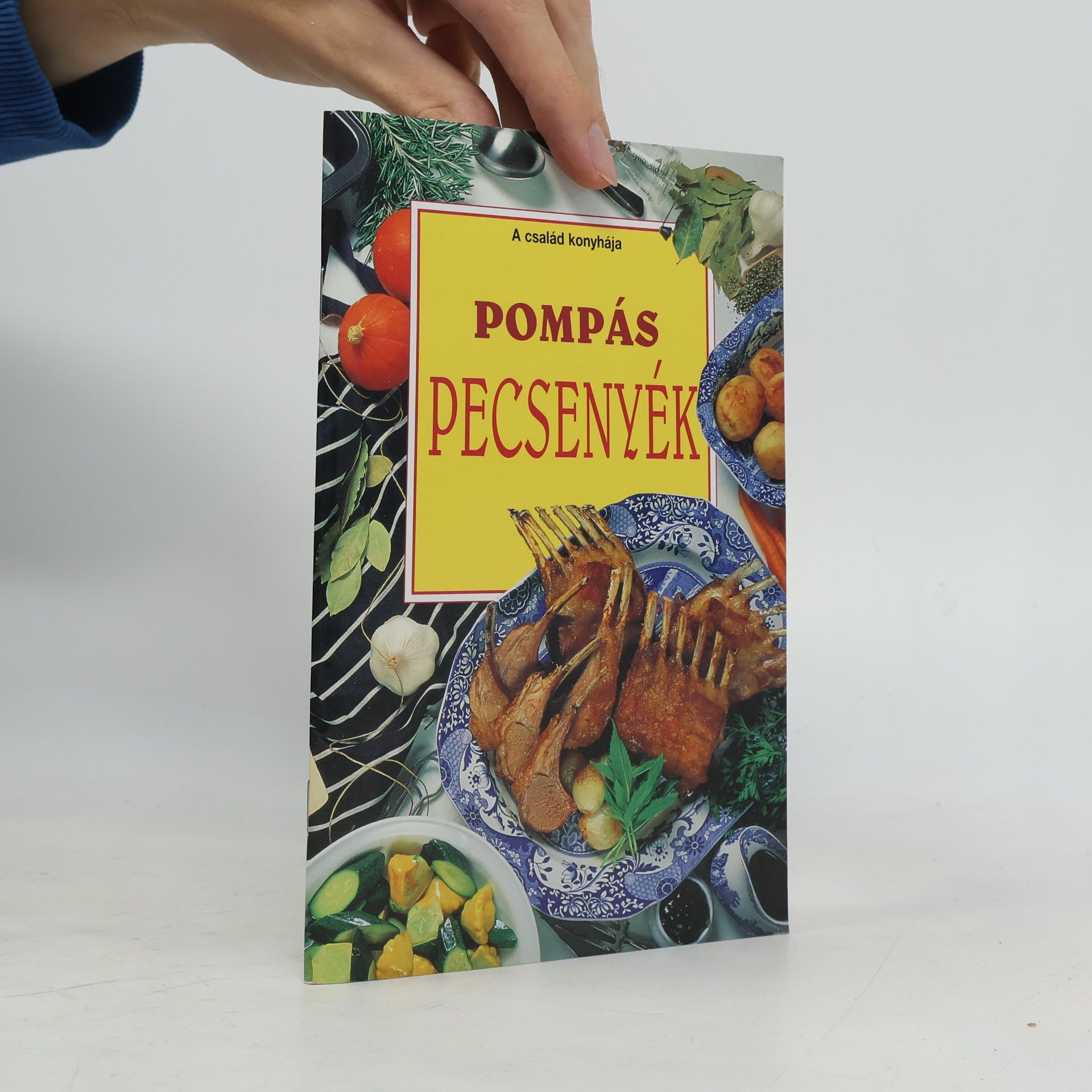 Pompás Pecsenyék