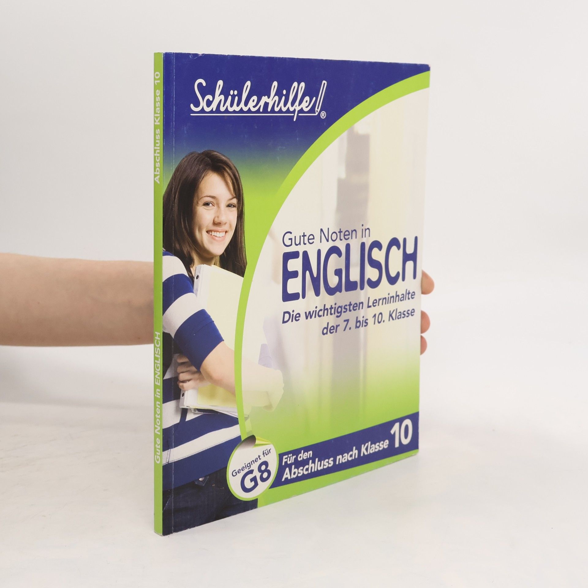 Autorenkollektiv Gute Noten in Englisch. 3. bis 6. Klasse HS/AHS