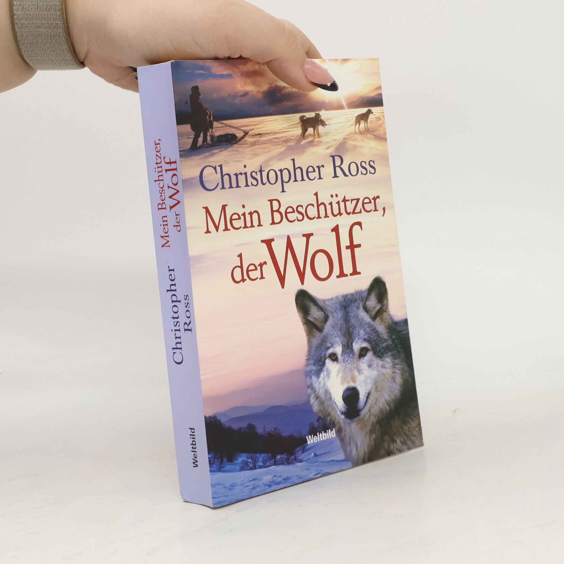 Christopher Ross Mein Beschützer, der Wolf