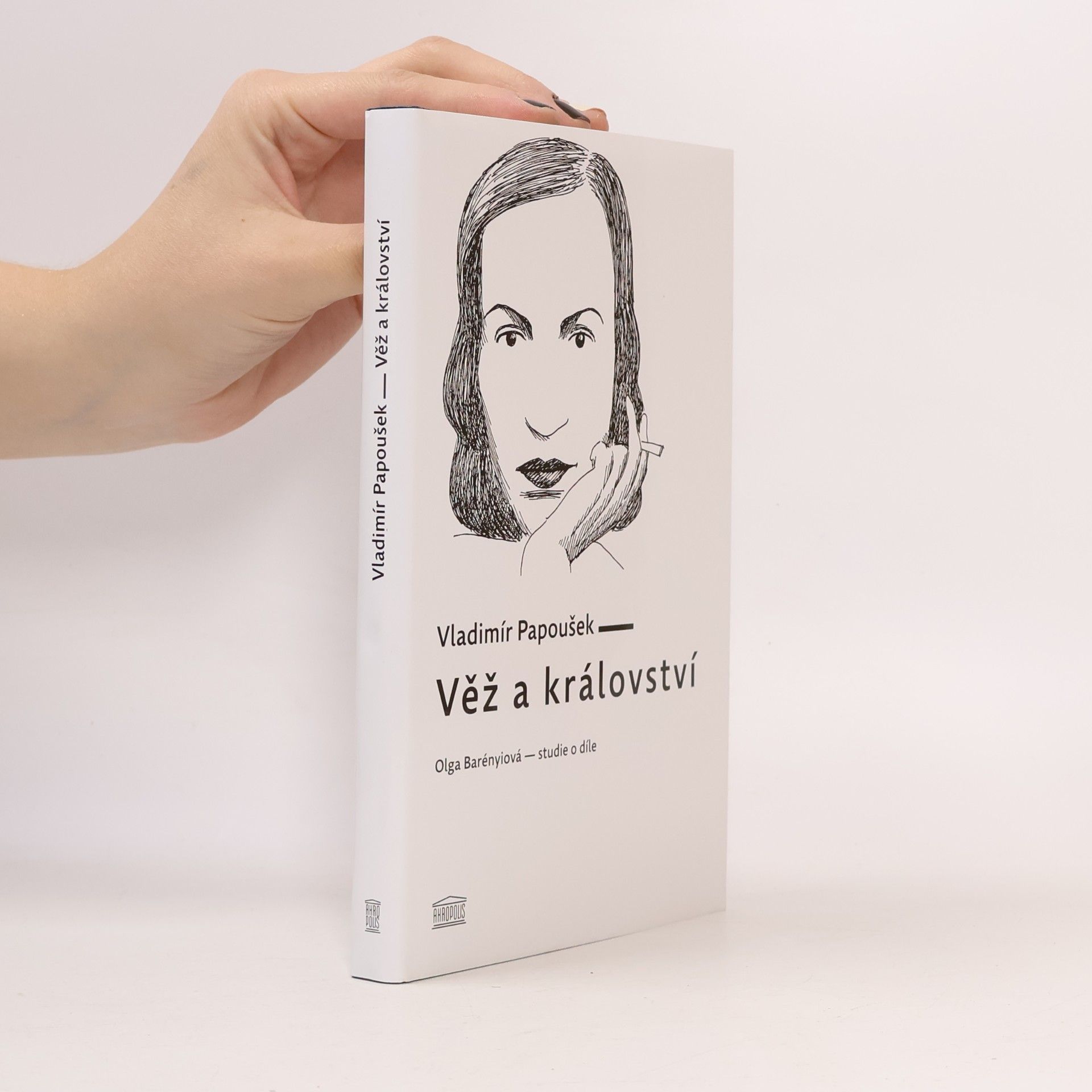 Věž a království. Olga Barényiová