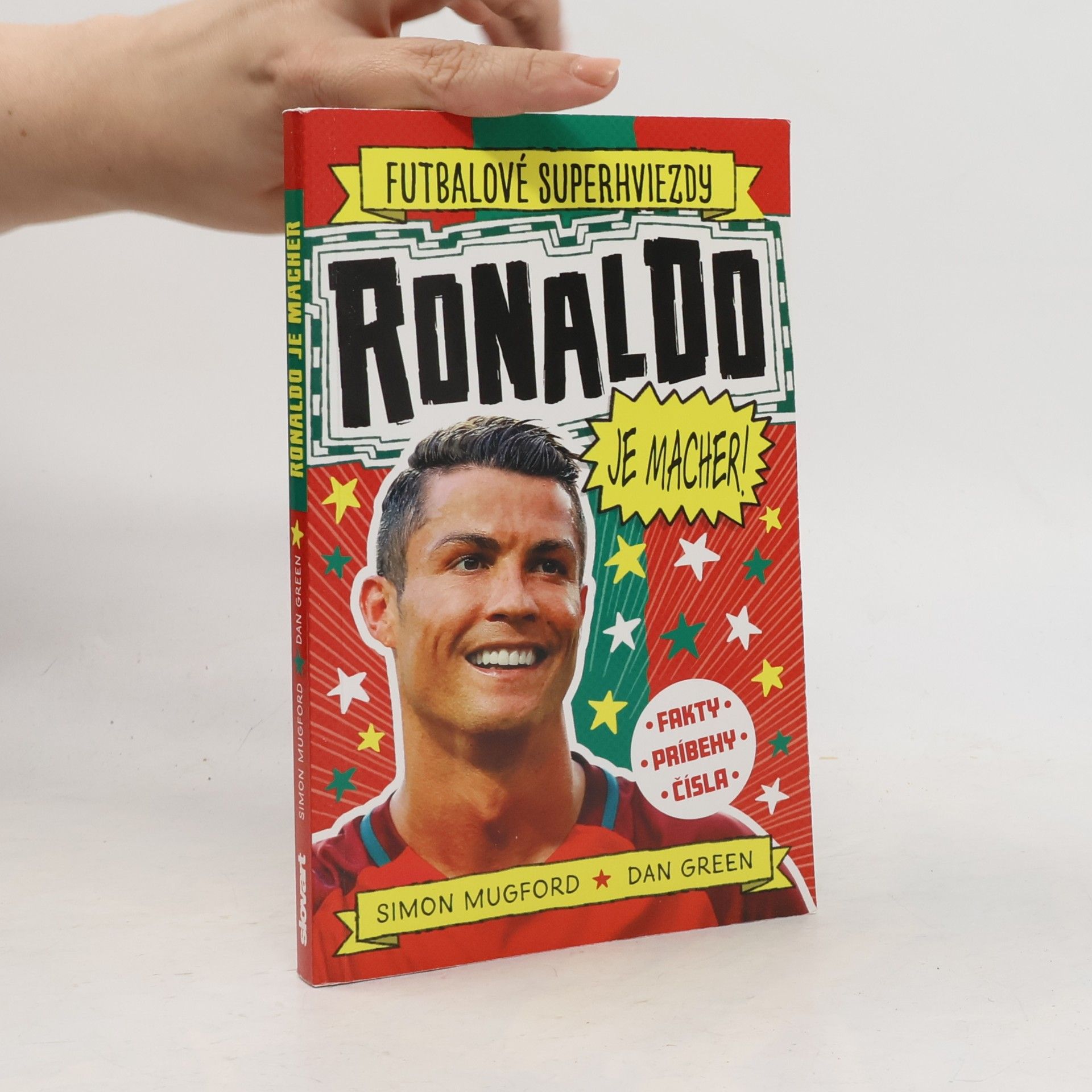 Simon Mugford Futbalové superhviezdy: Ronaldo je macher