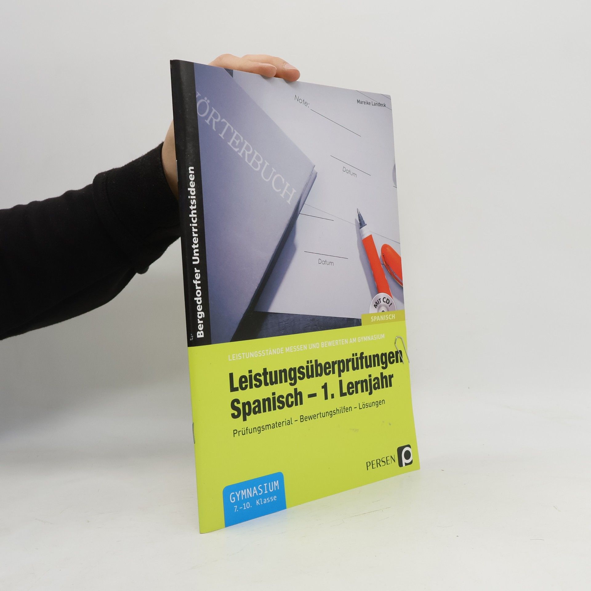 Mareike Landeck Leistungsüberprüfungen Spanisch - 1. Lernjahr