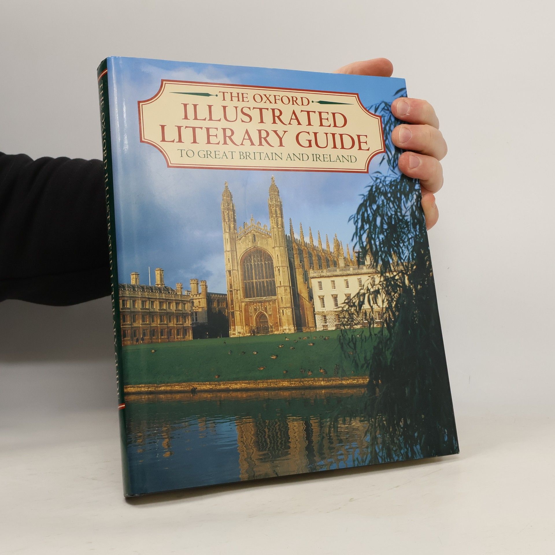 The Oxford Illustrated Literary Guide to Great Britain and Ireland