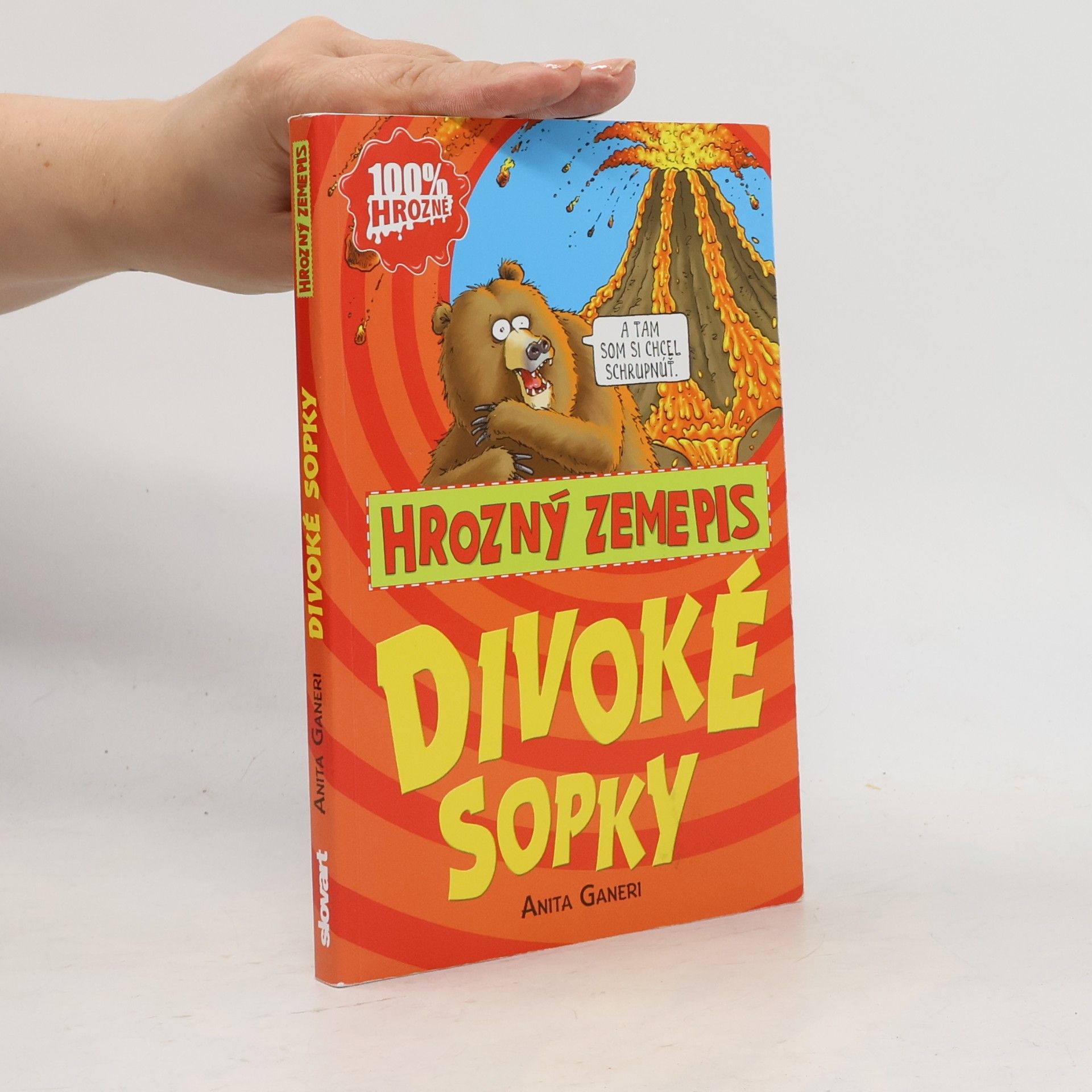 Anita Ganeri Divoké sopky