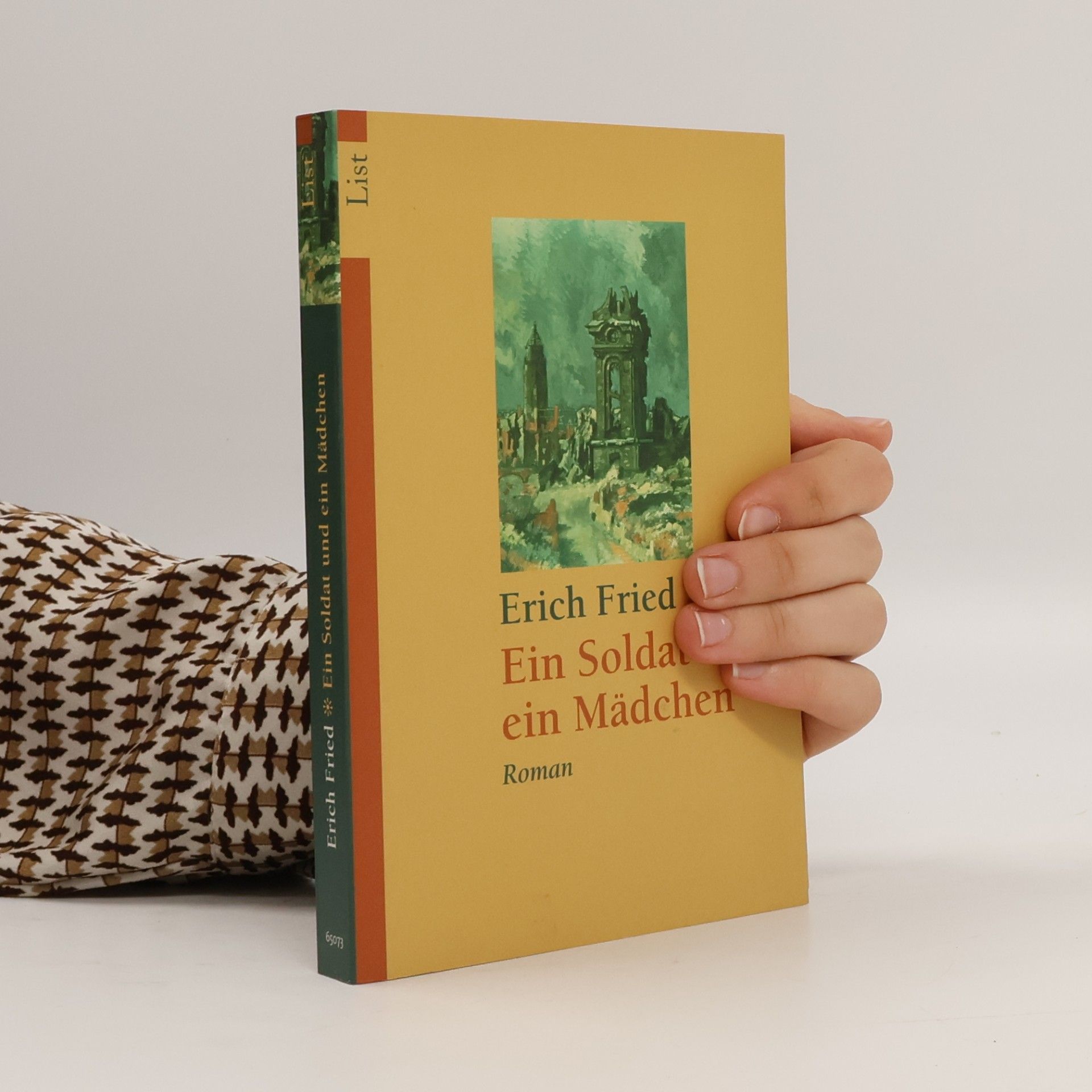 Erich Fried Ein Soldat und ein Mädchen