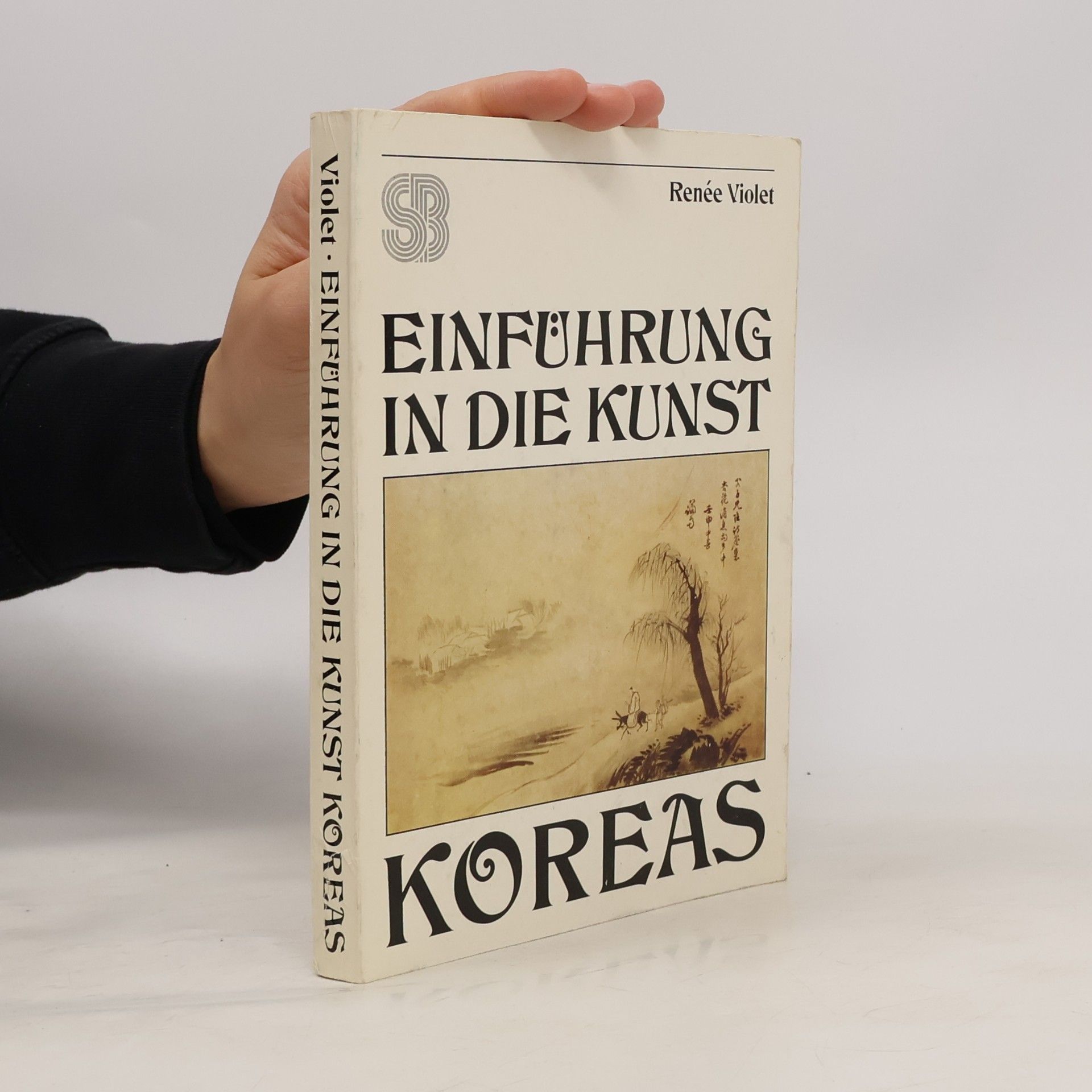 Renée Violet Seemann-Beiträge zur Kunstwissenschaft: Einführung in die Kunst Koreas