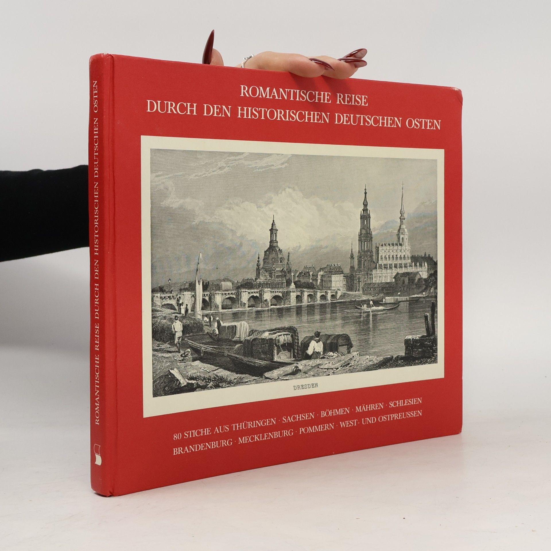 Wolfgang Schwarze Romantische Reise durch den historischen Deutschen Osten