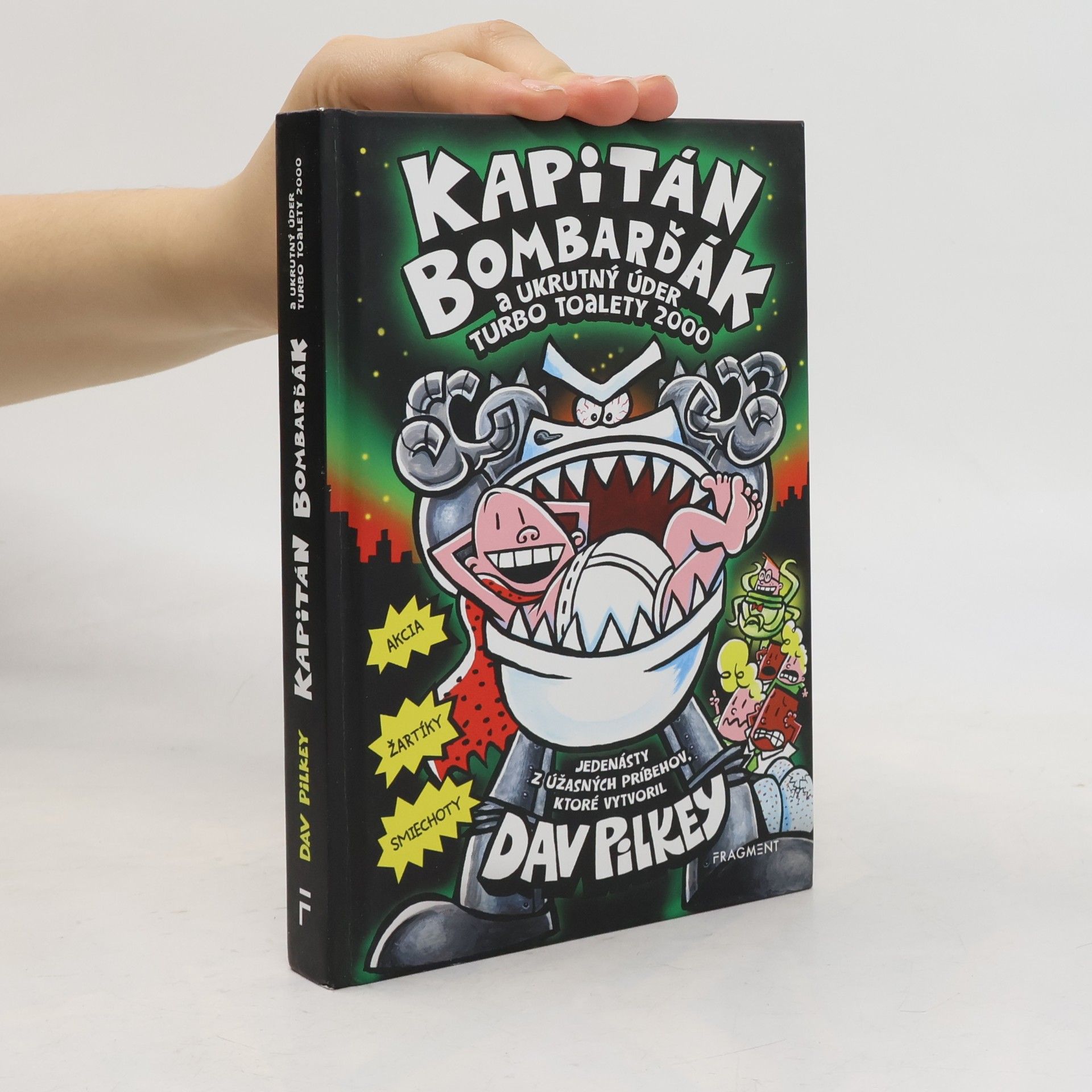 Various authors Kapitán Bombarďák a ukrutný úder Turbo Toalety 2000