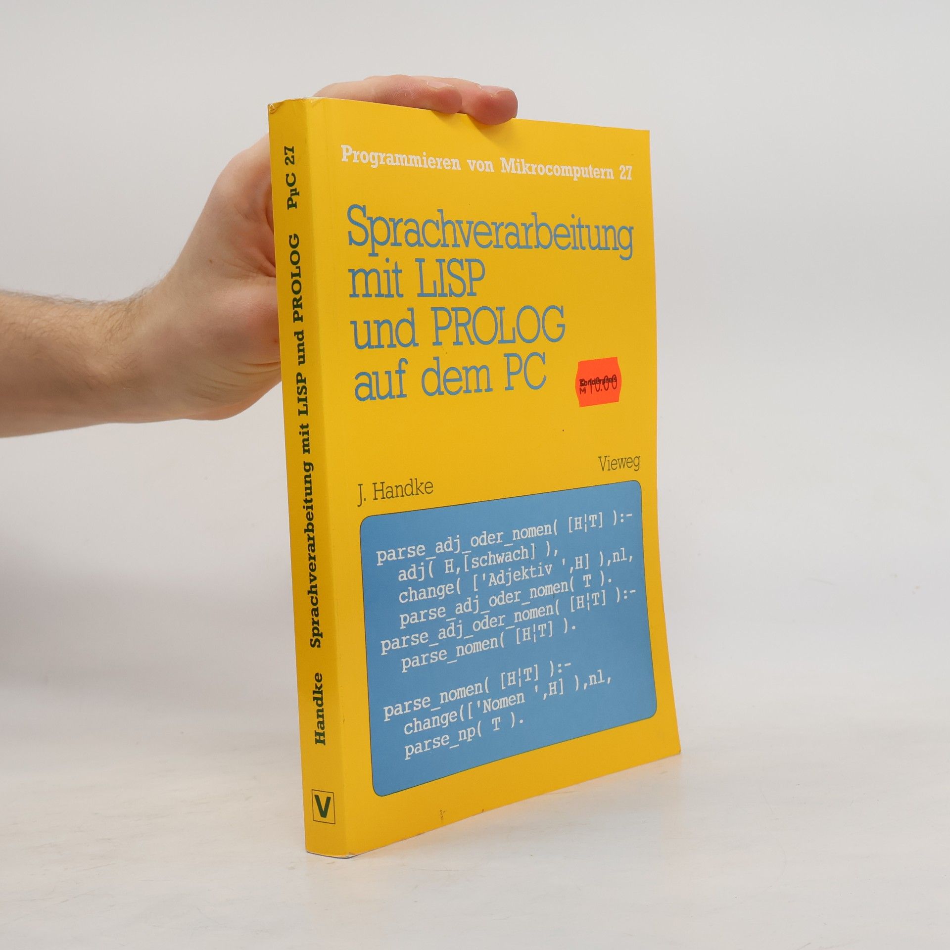 Sprachverarbeitung mit LISP und PROLOG auf dem PC