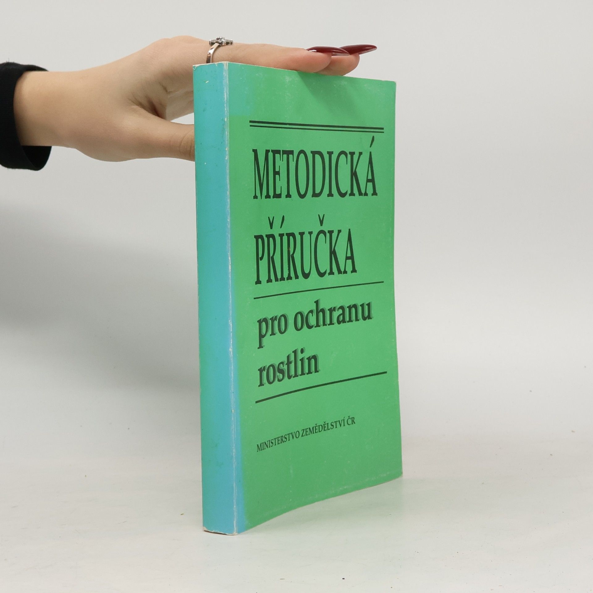 Various authors Metodická příručka pro ochranu rostlin
