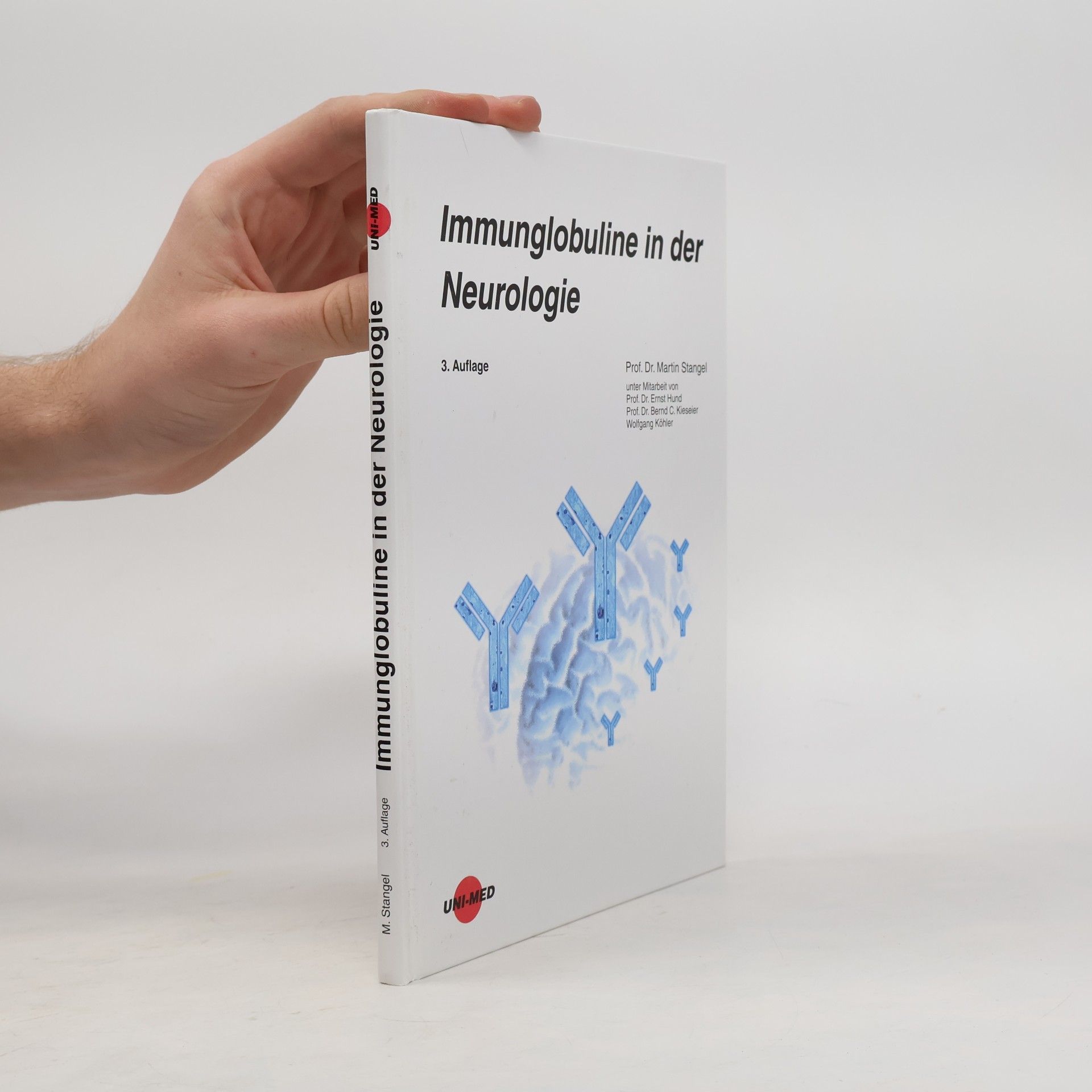 Immunglobuline in der Neurologie - 3. Auflage