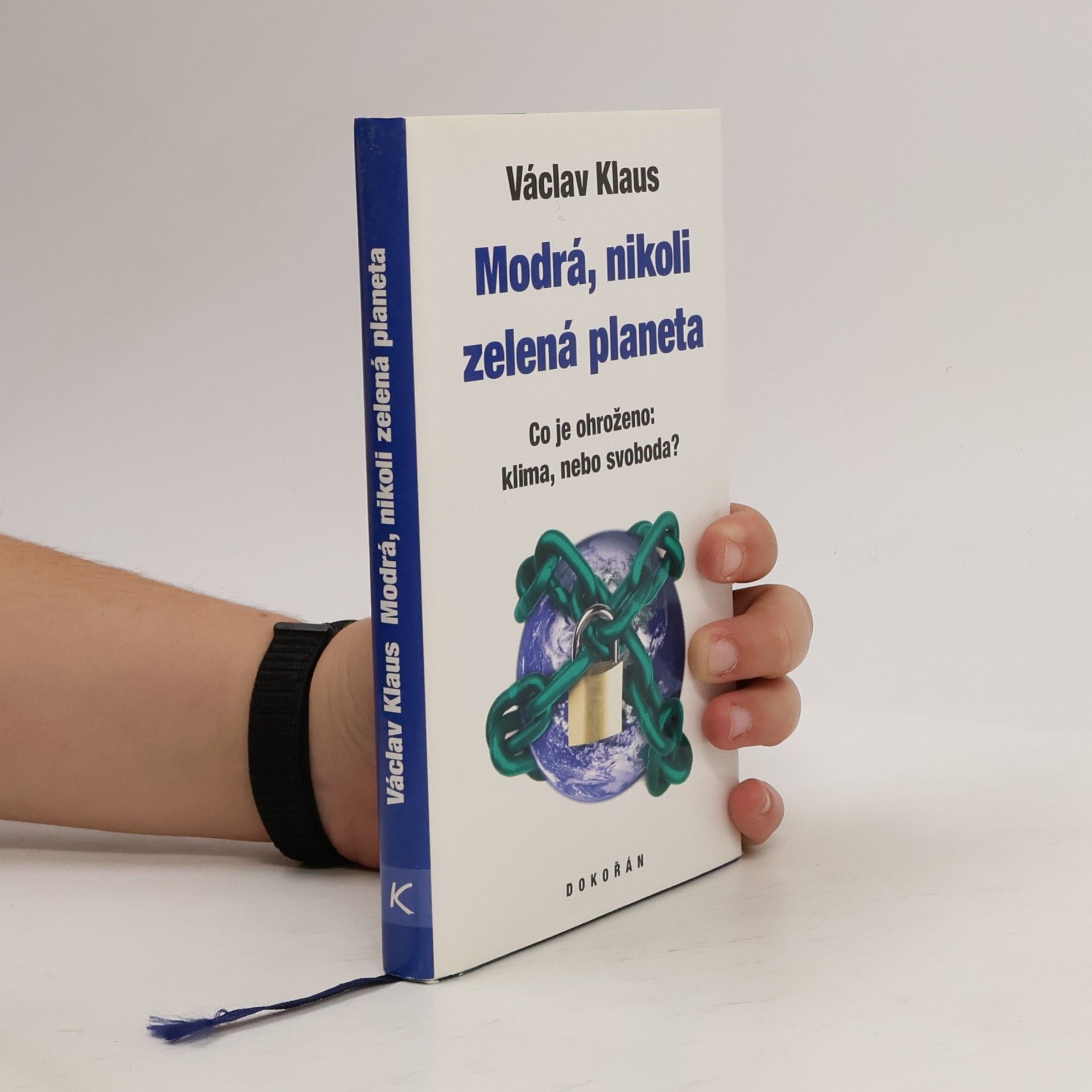 Václav Klaus Modrá, nikoli zelená planeta