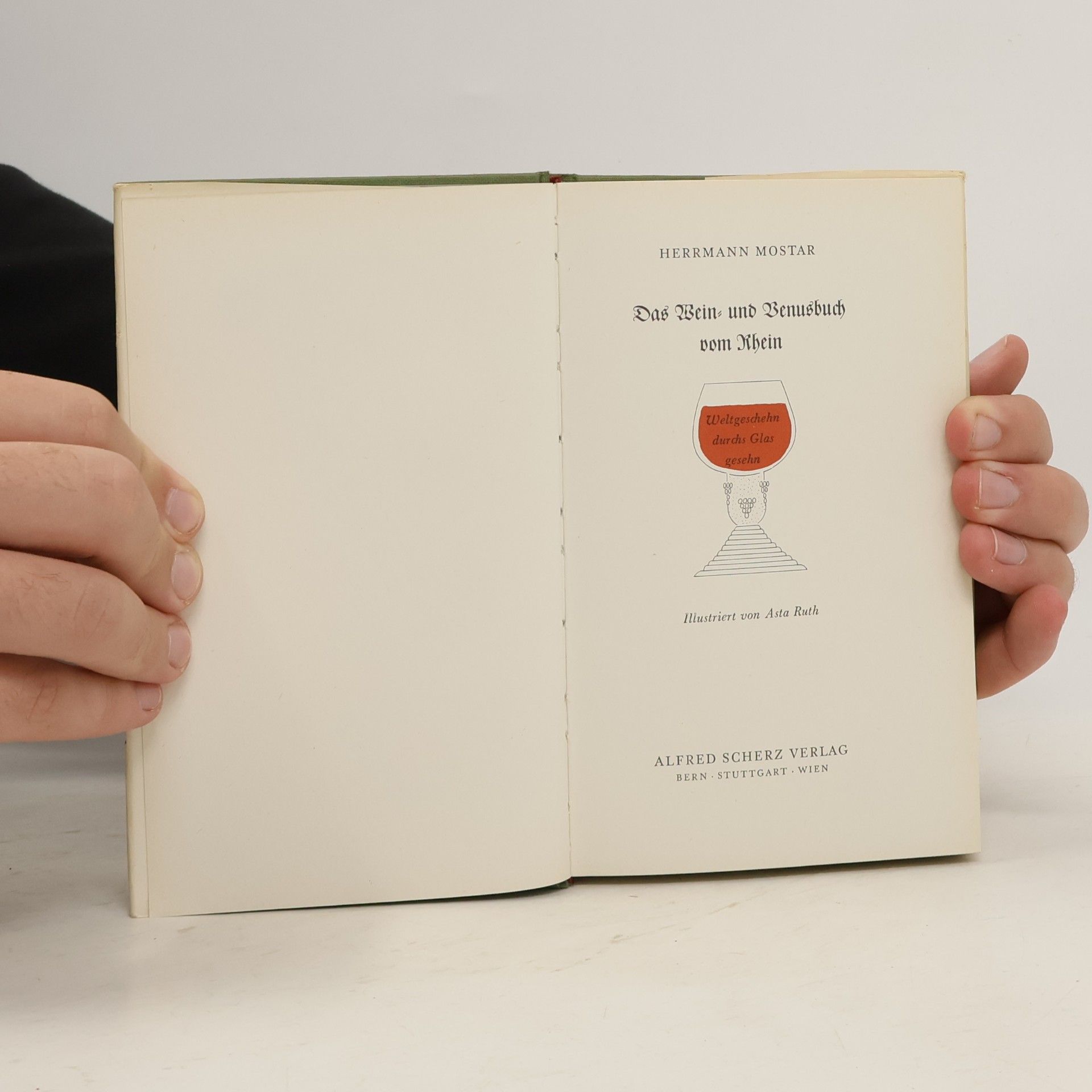 Herrmann Mostar Das Wein- und Venusbuch vom Rhein