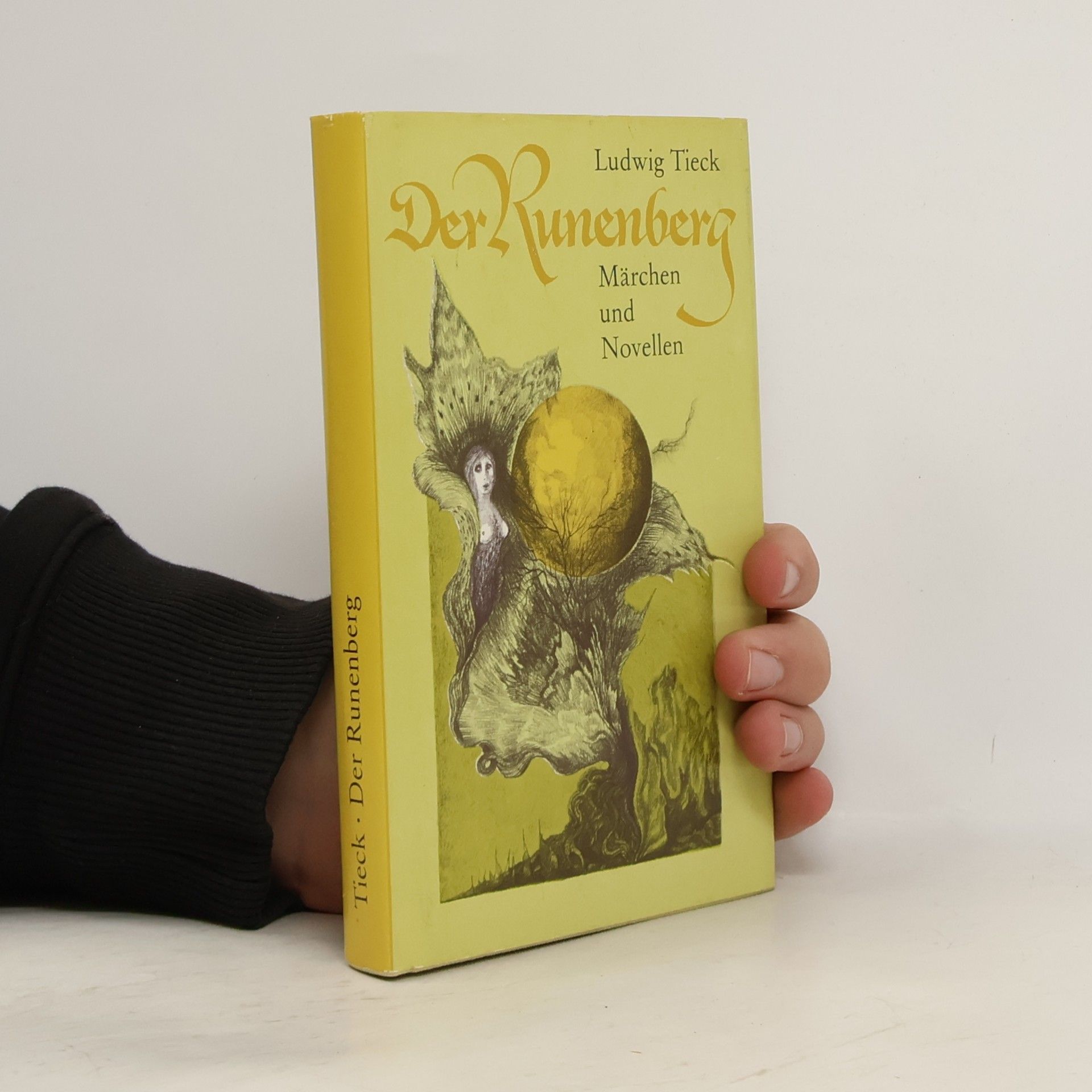 Ludwig Tieck Der Runenberg
