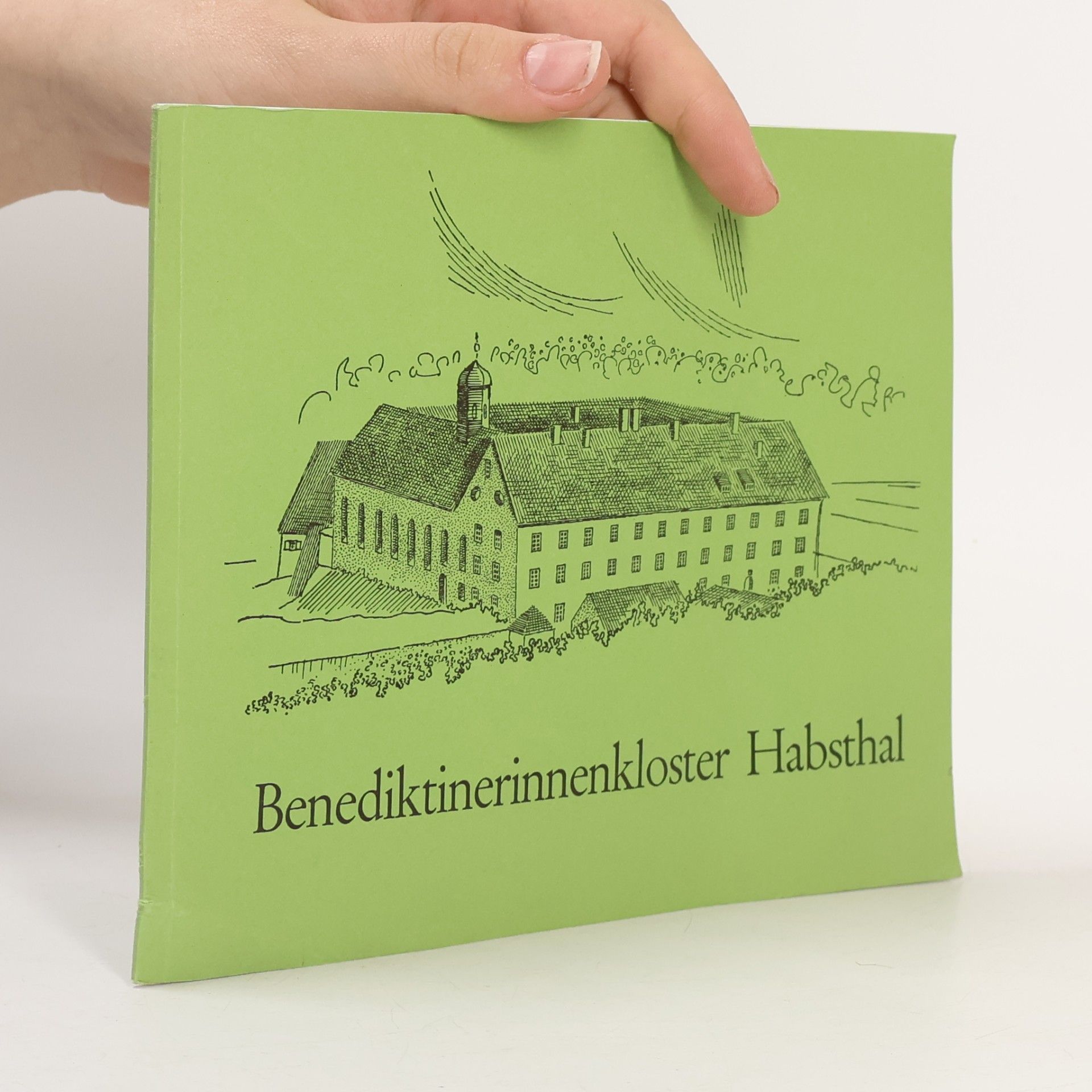 Benediktinerinnenkloster Habsthal