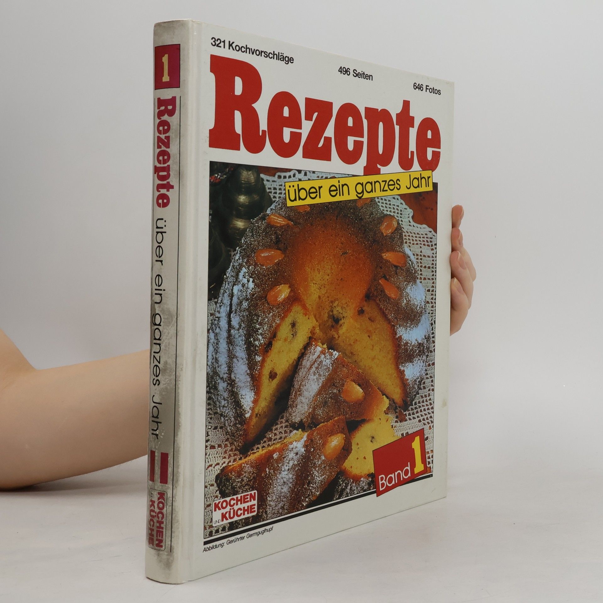 Kolektiv autorů Rezepte über ein ganzes Jahr 1