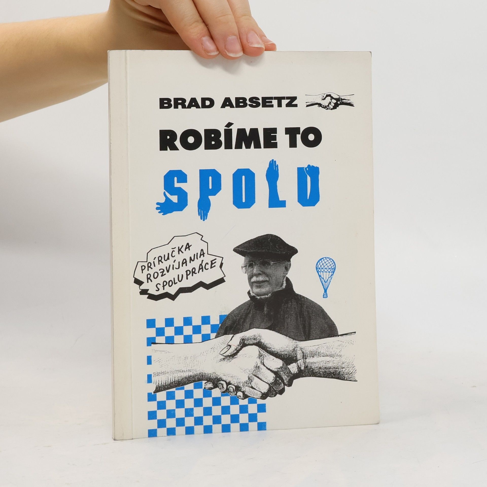 Brad Absetz Robíme to spolu