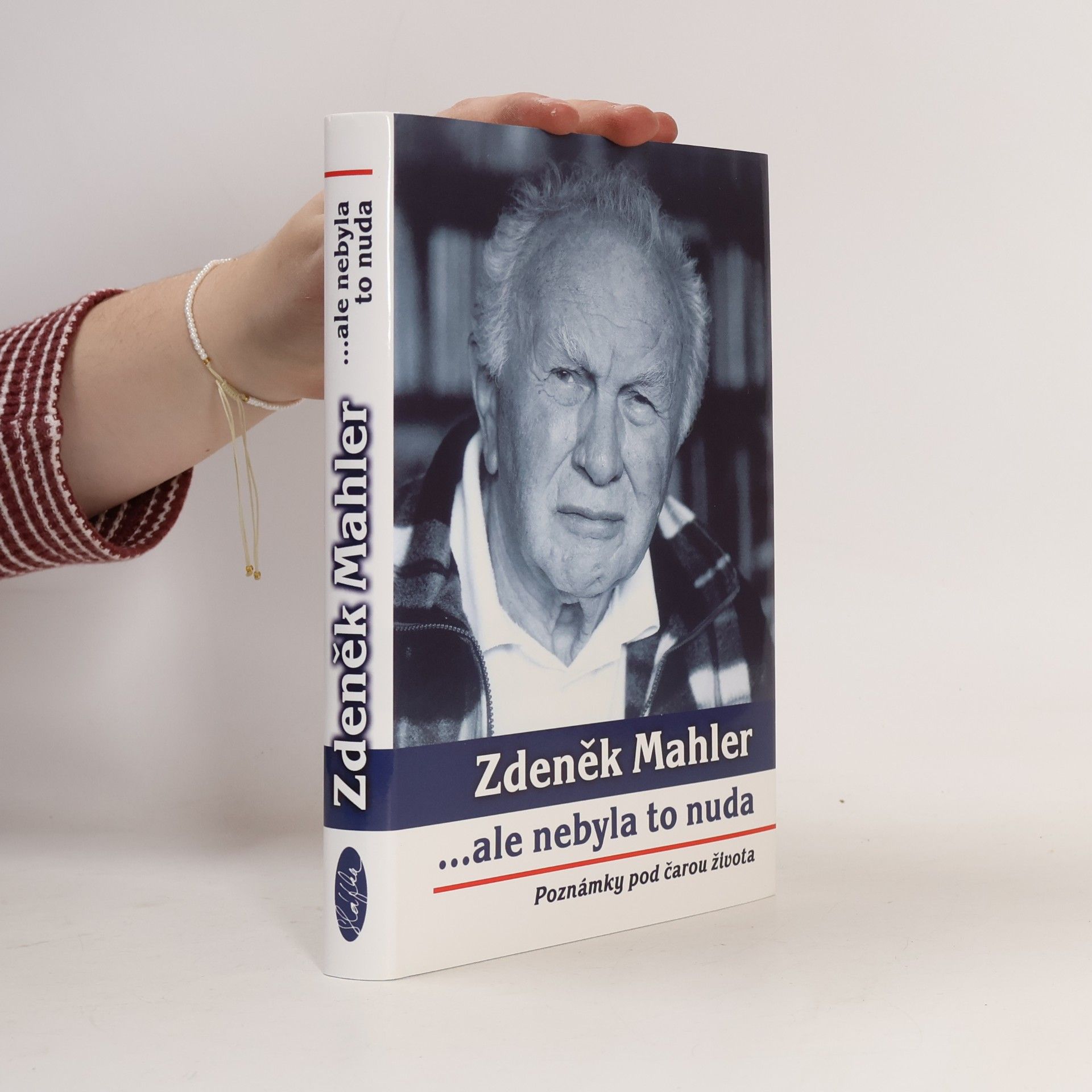Zdeněk Mahler ...ale nebyla to nuda