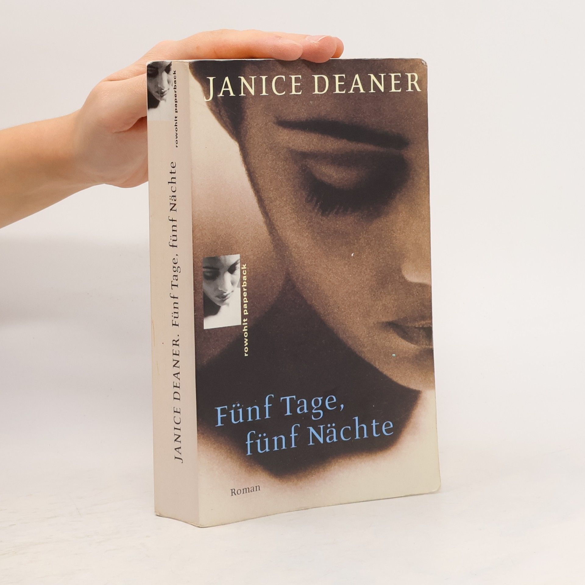 Janice Deaner Fünf Tage, fünf Nächte