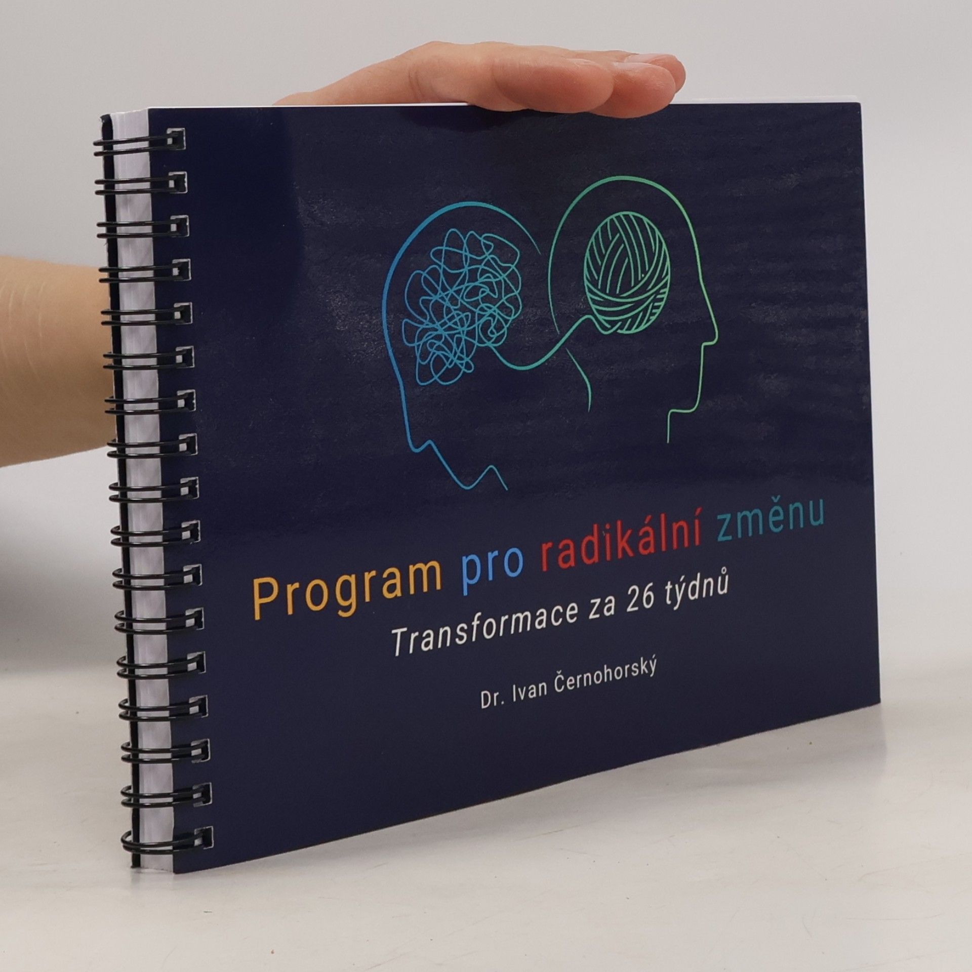 Program pro radikální změnu. Transformace za 26 týdnů