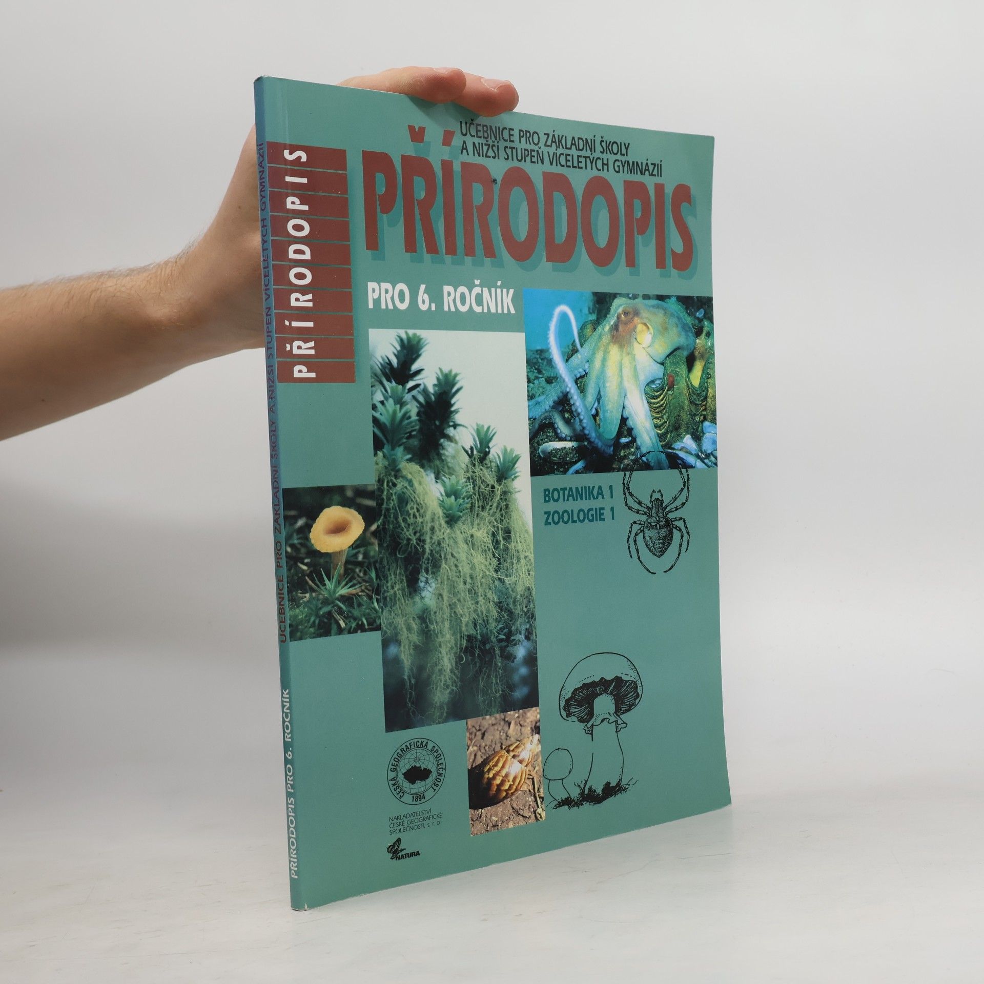 Přírodopis pro 6. ročník. Botanika 1. Zoologie 1