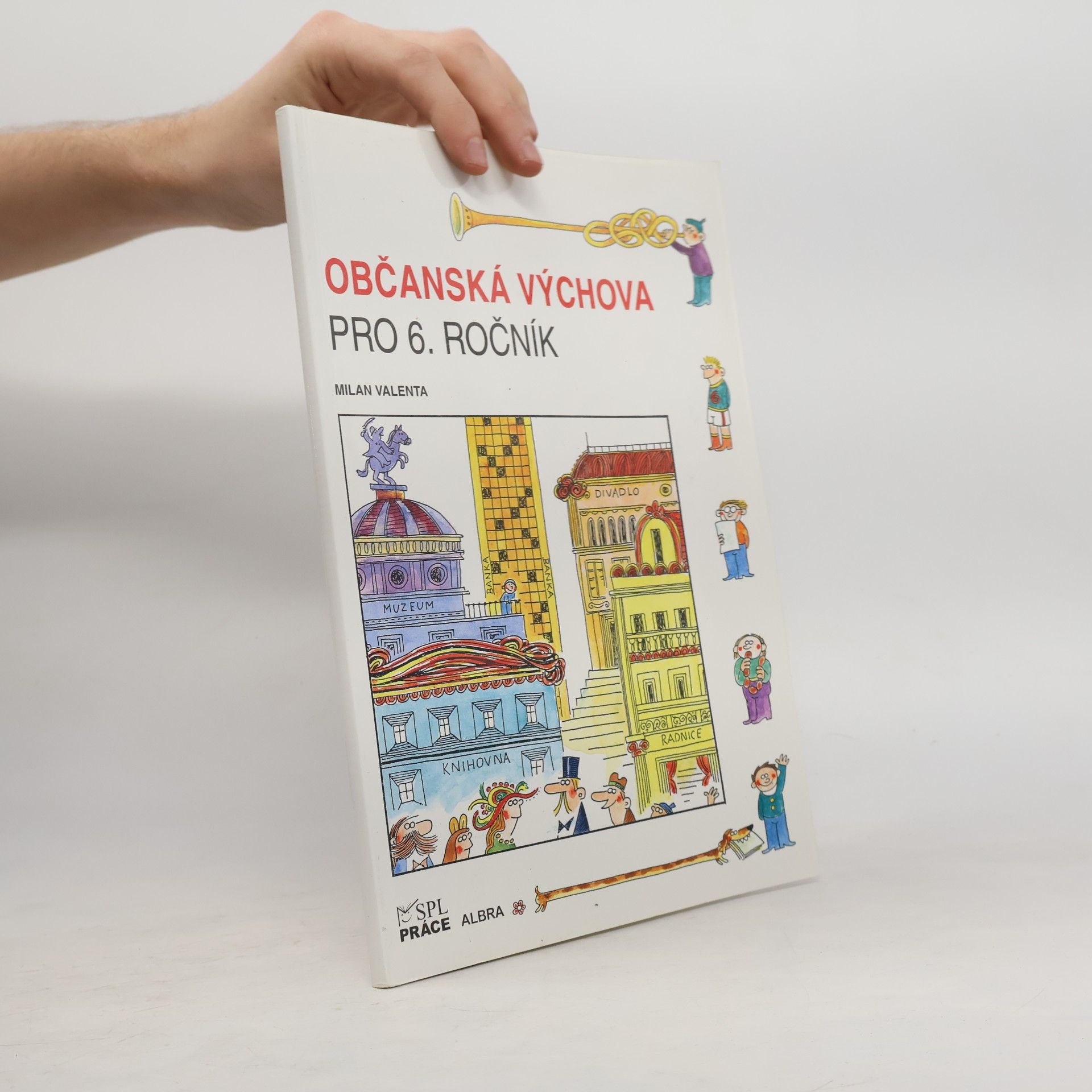 Občanská výchova pro 6. ročník.