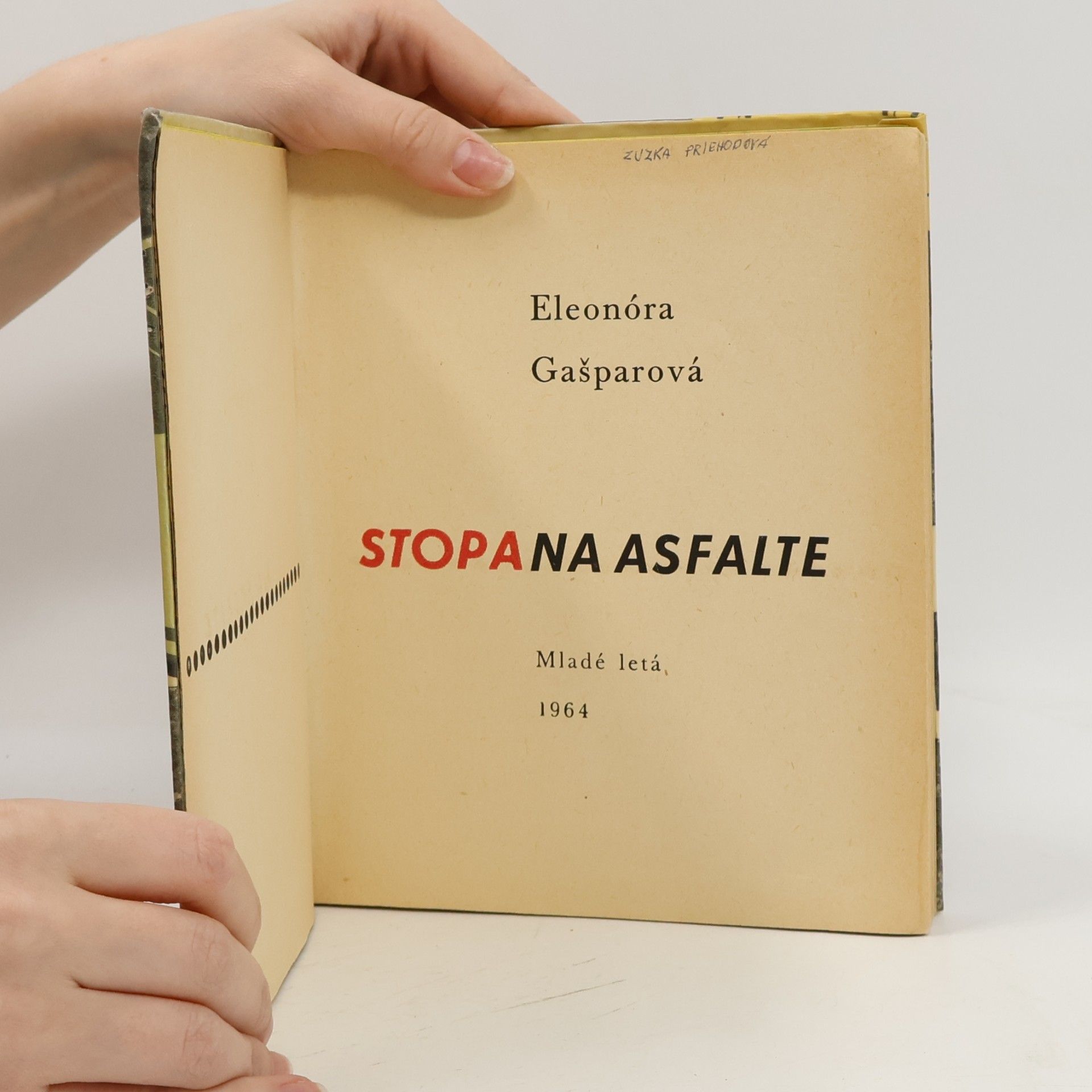 Eleonóra Gašparová Stopa na asfalte