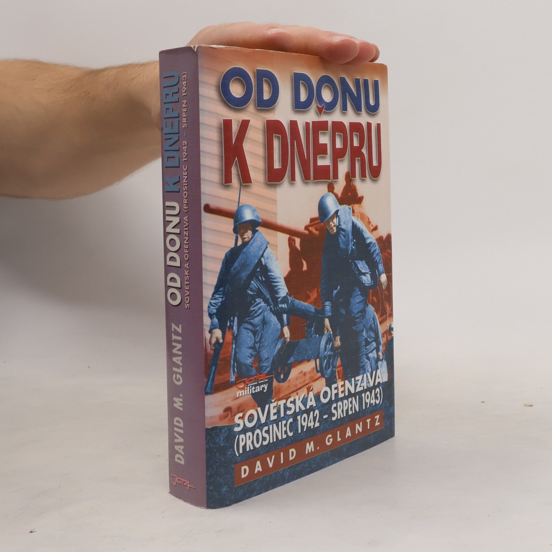 Od Donu k Dněpru - sovětská ofenziva (prosinec 1942 – srpen 1943)