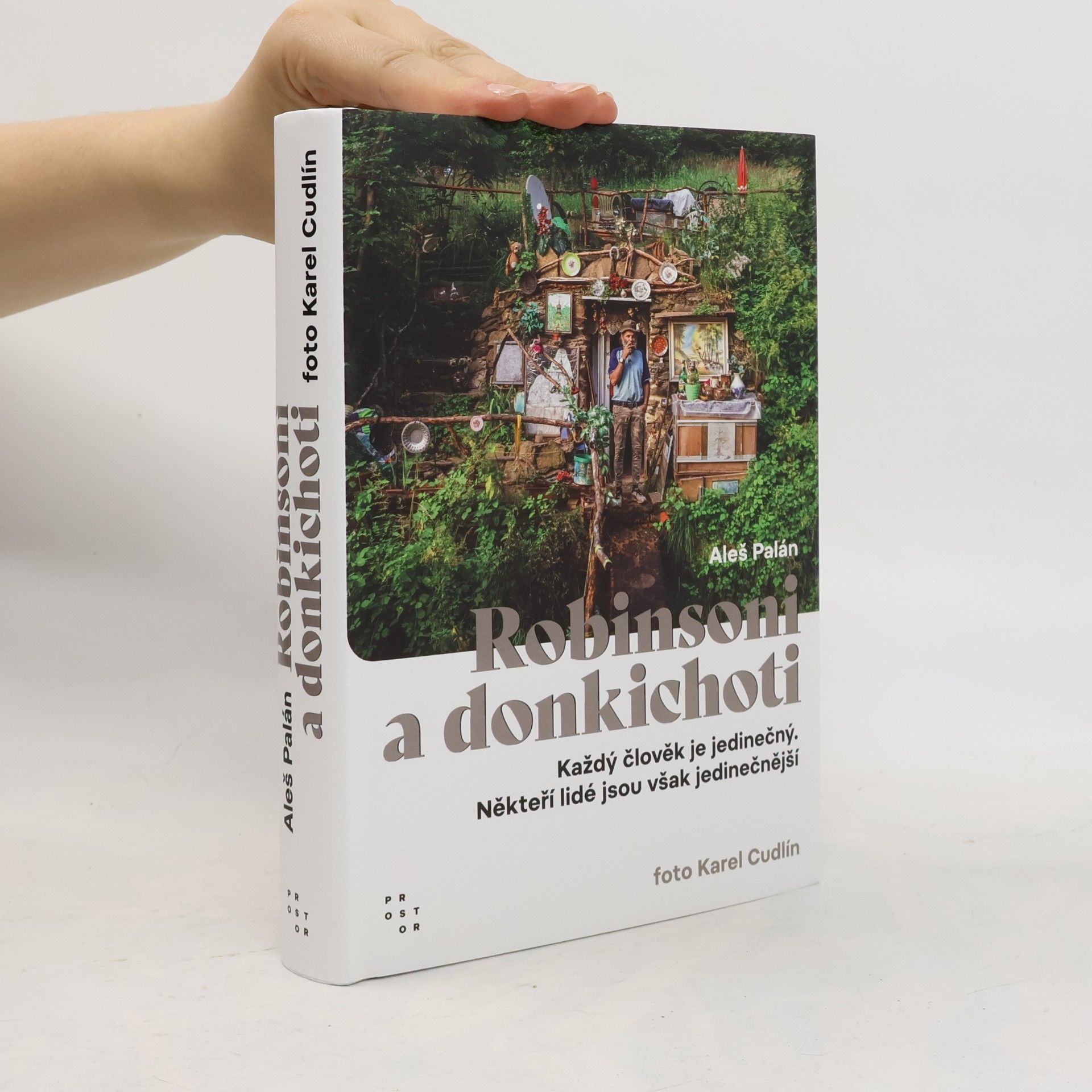 Robinsoni a donkichoti : každý člověk je jedinečný : někteří lidé jsou však jedinečnější
