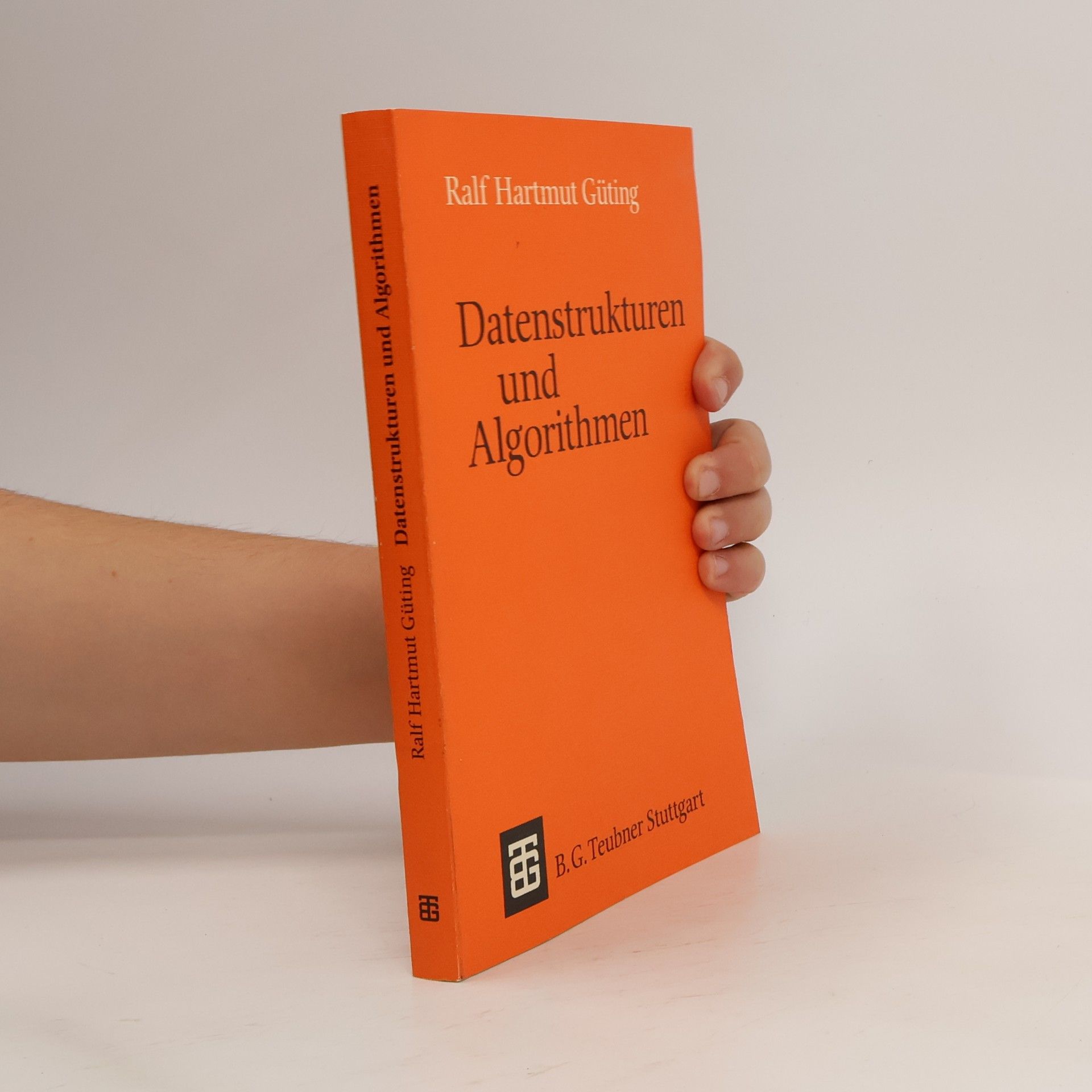 Leitfäden und Monographien der Informatik: Datenstrukturen und Algorithmen