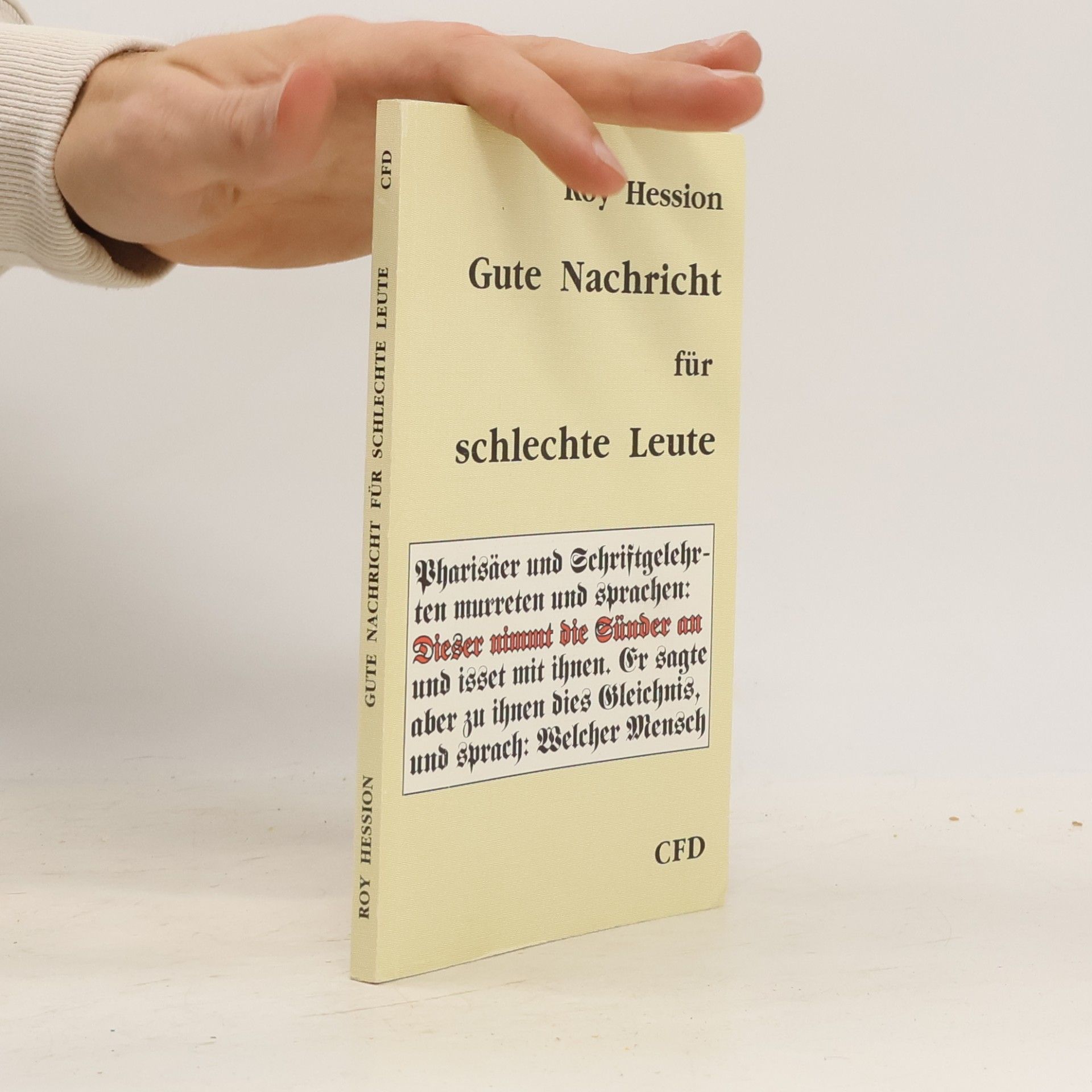 Gute Nachricht für schlechte Leute