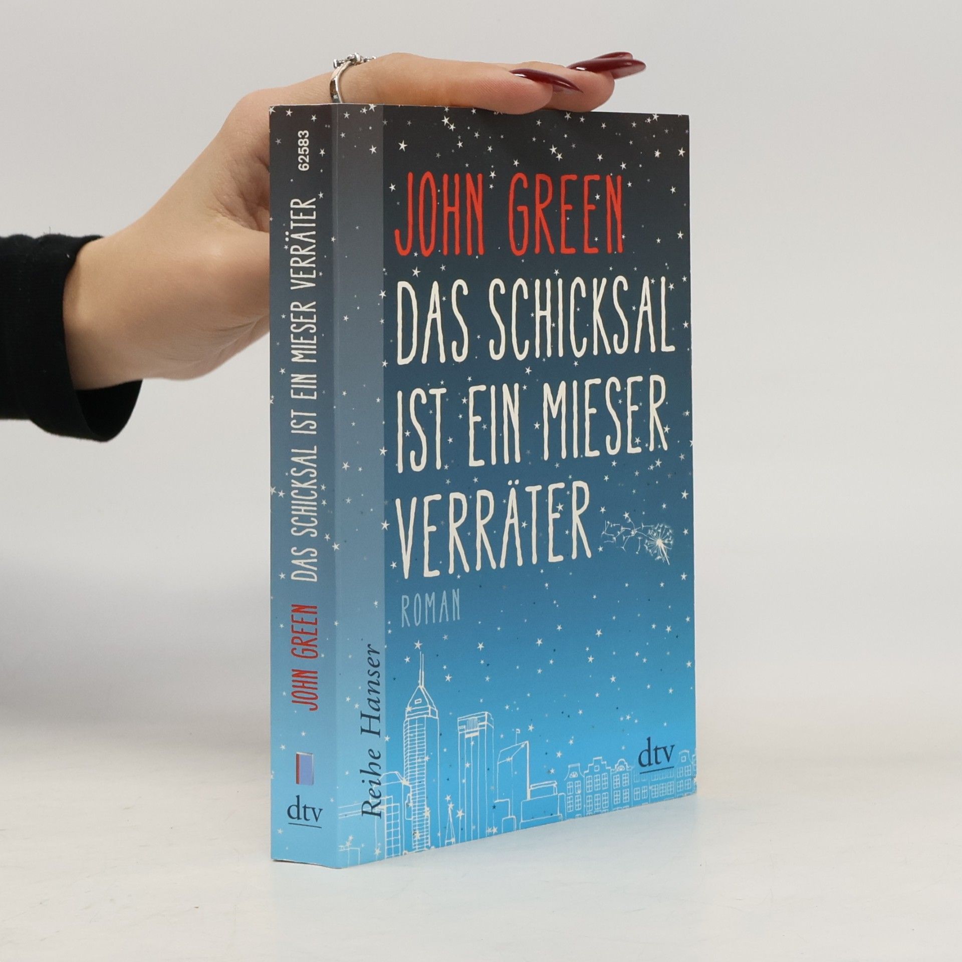 John Green Das Schicksal ist ein mieser Verräter