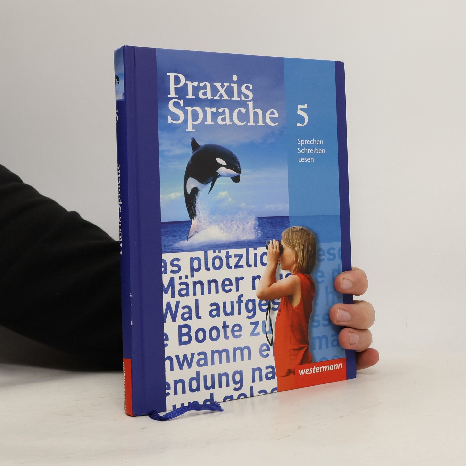 Collectif d'auteurs Praxis Sprache 5 - Sprechen, Schreiben, Lesen