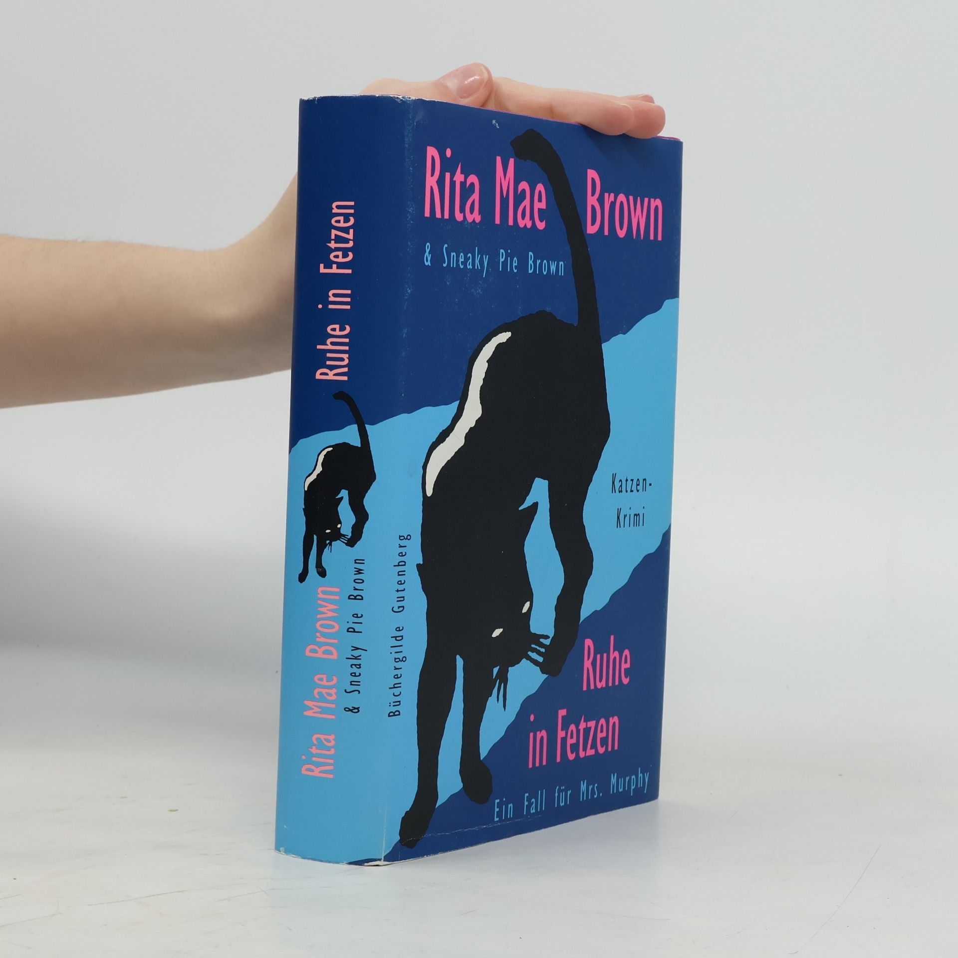 Rita Mae Brown Ruhe in Fetzen