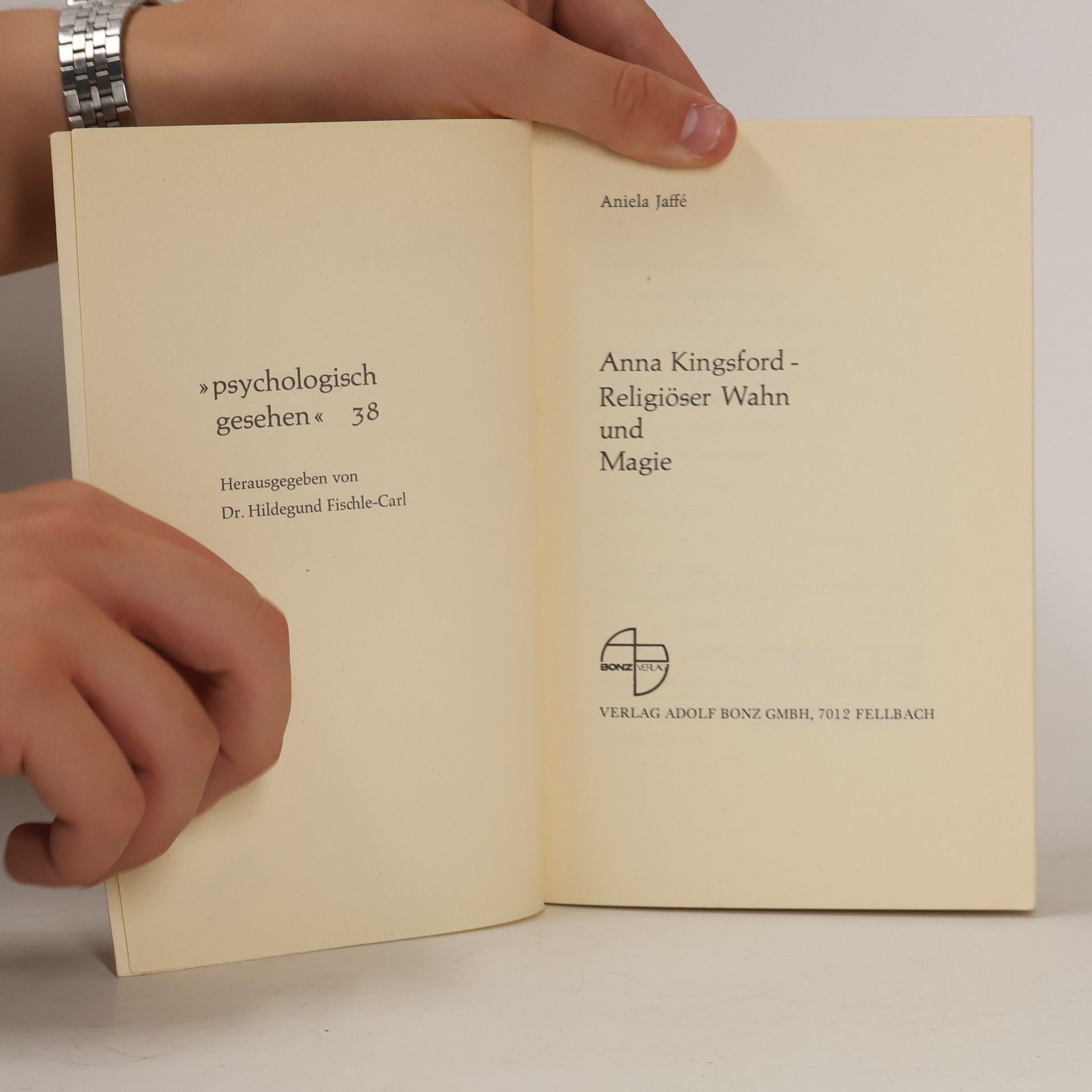 Aniela Jaffé Religiöser Wahn und Magie