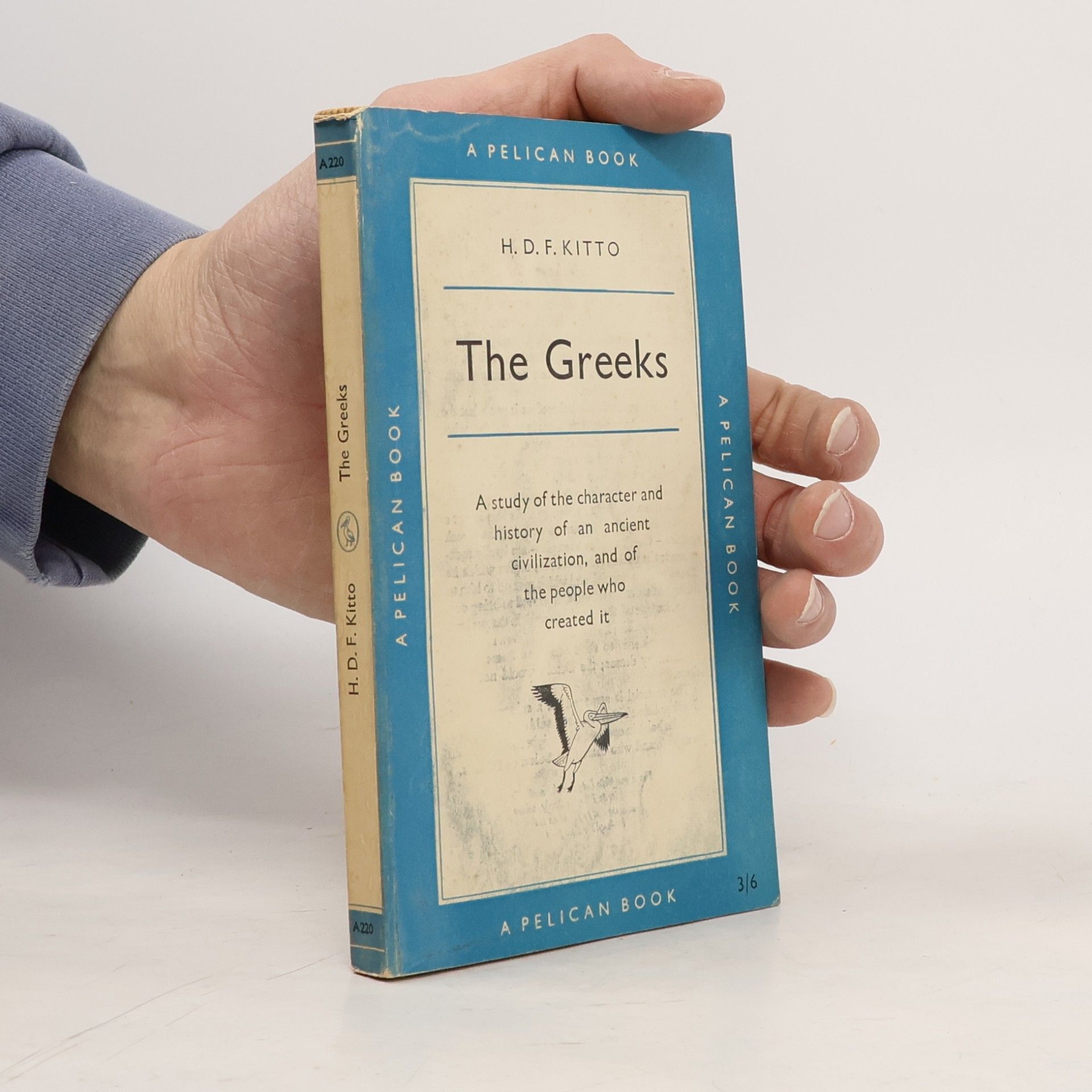 H. D. F. Kitto The Greeks