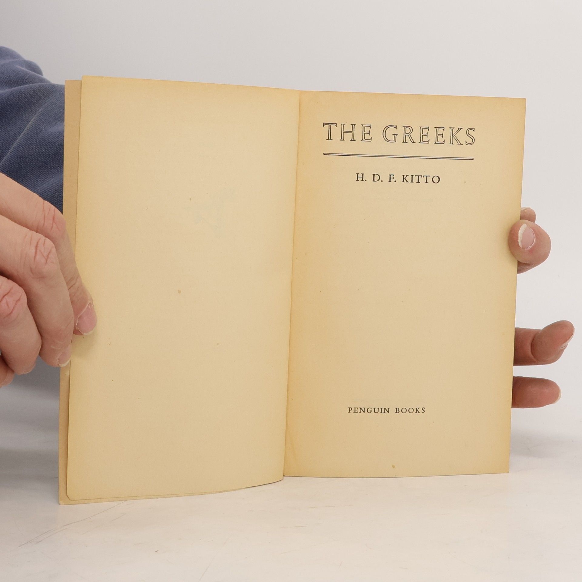 H. D. F. Kitto The Greeks