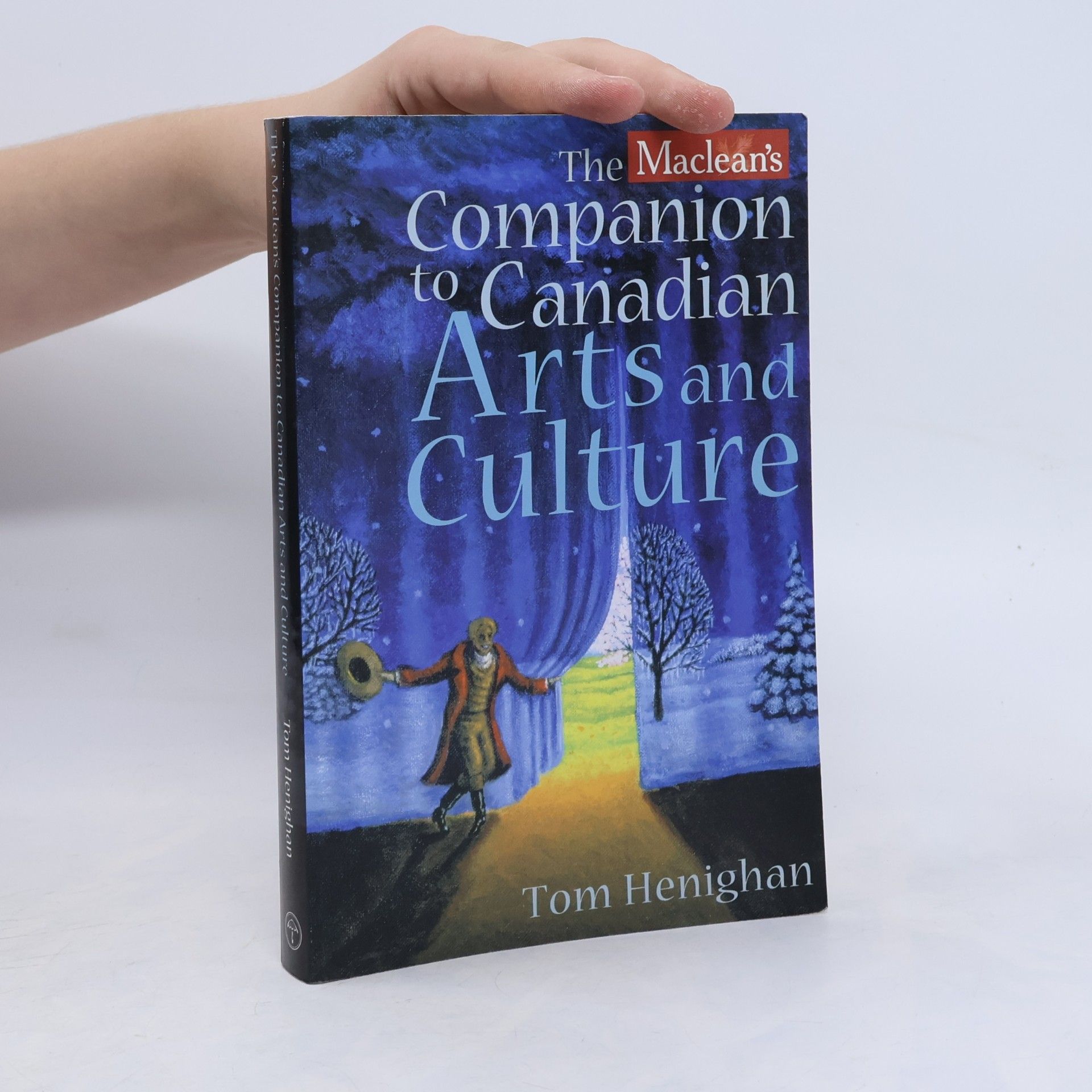 Maclean's Companion to Canadian Arts and Culture