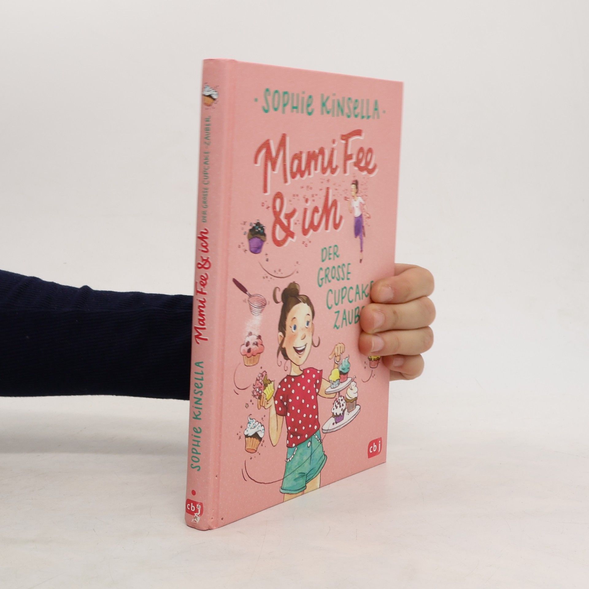 Sophie Kinsella Mami Fee & ich - der große Cupcake-Zauber