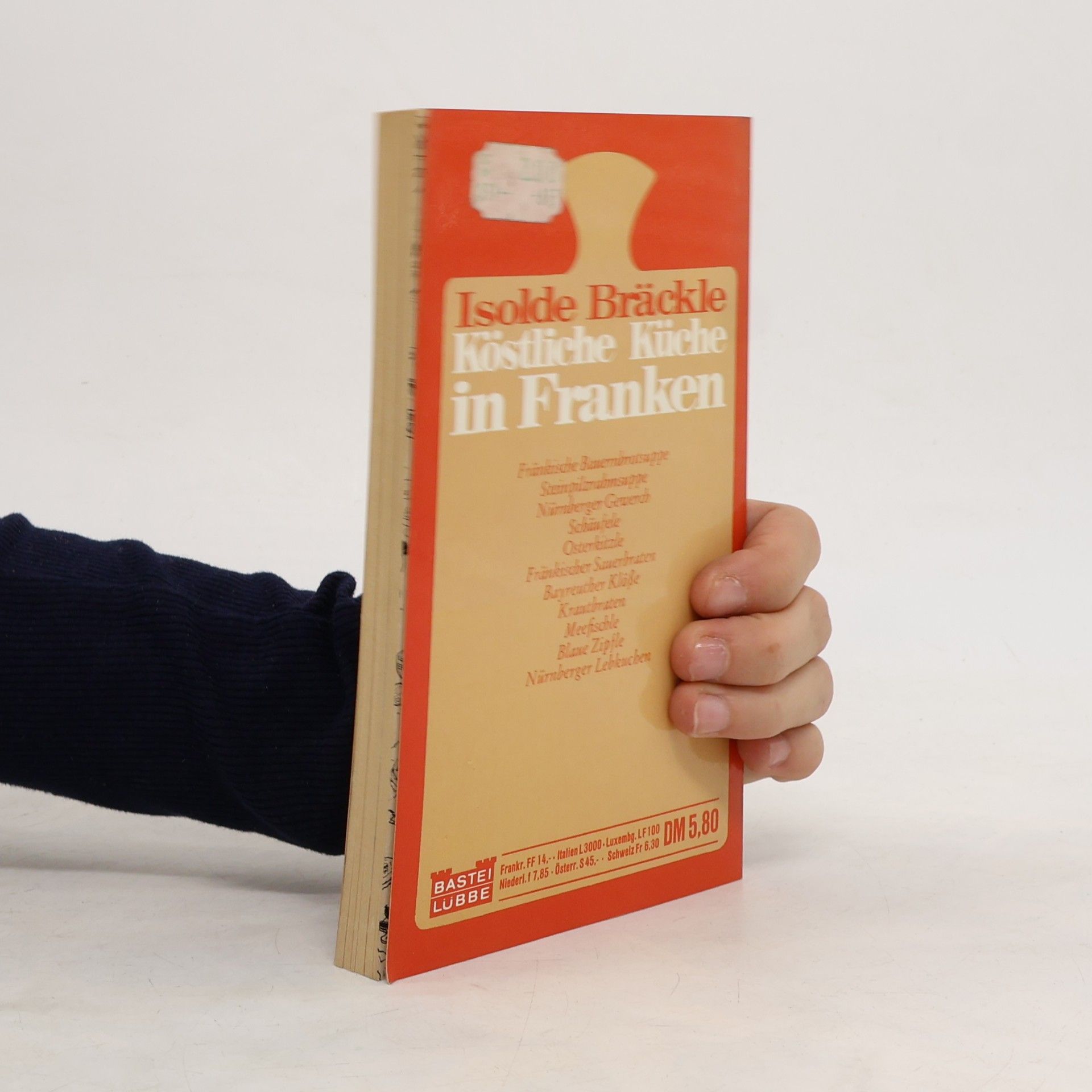 Isolde Bräckle Köstliche Küche in Franken